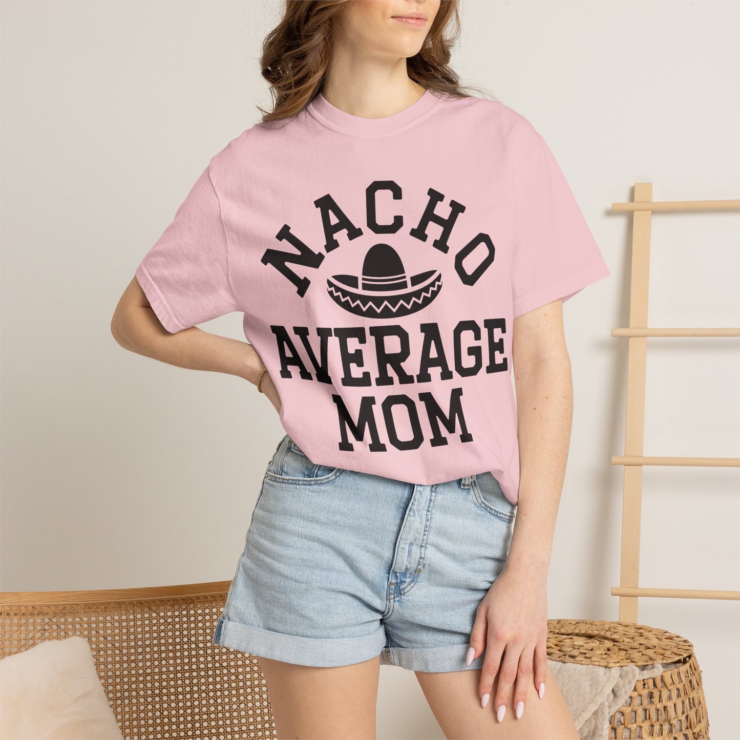T-Shirt — "Nacho Average Mom" Funny Mom Tee with Sombrero Design