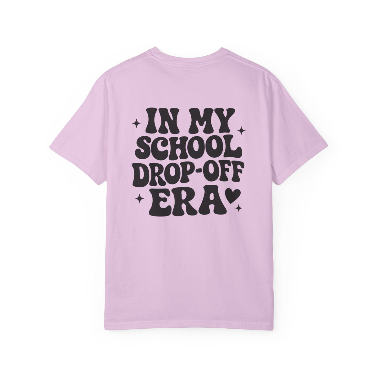 In My School Drop-Off Era T-Shirt