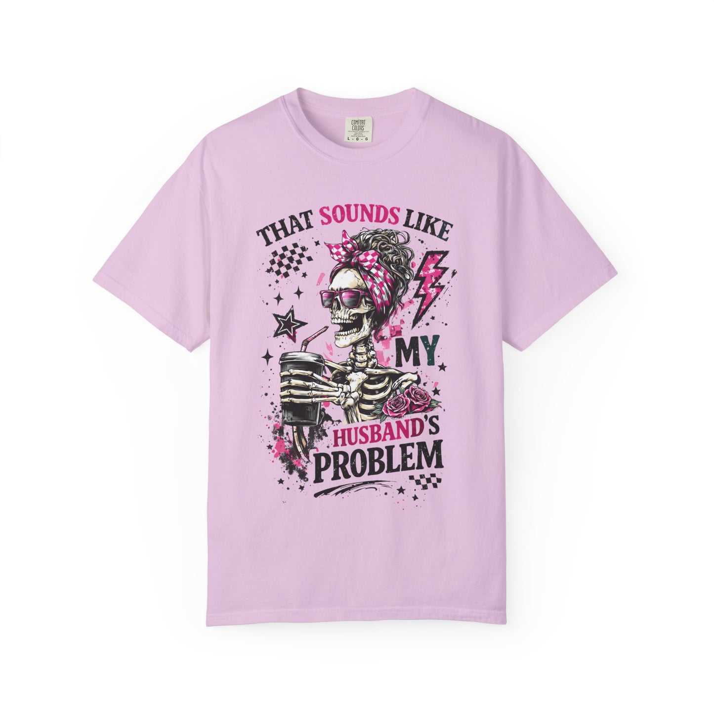 That Sounds Like My Husband's Problem T-Shirt — Funny Rockabilly Skull Graphic Tee for Wives