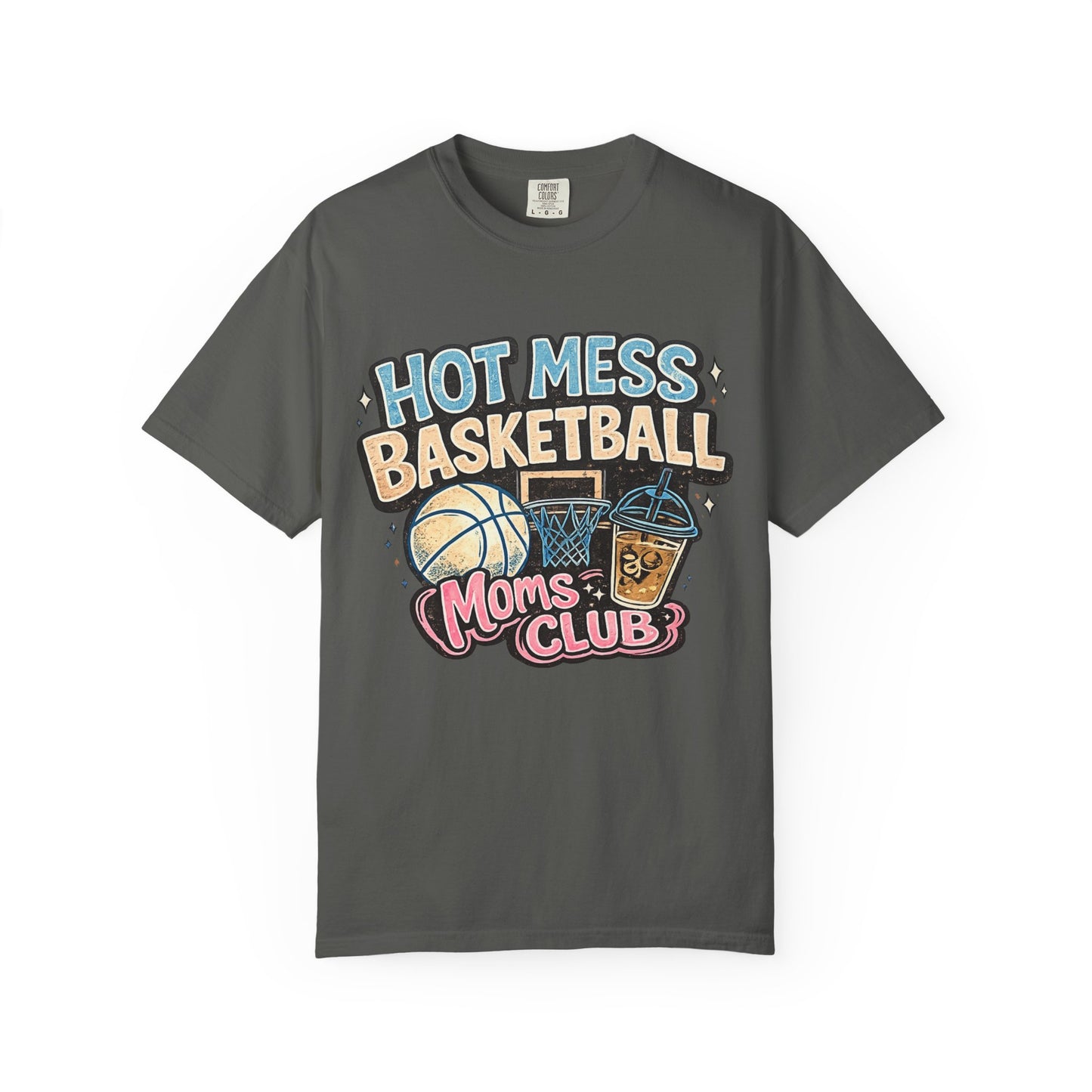 Hot Mess Basketball Moms' Club T-Shirt