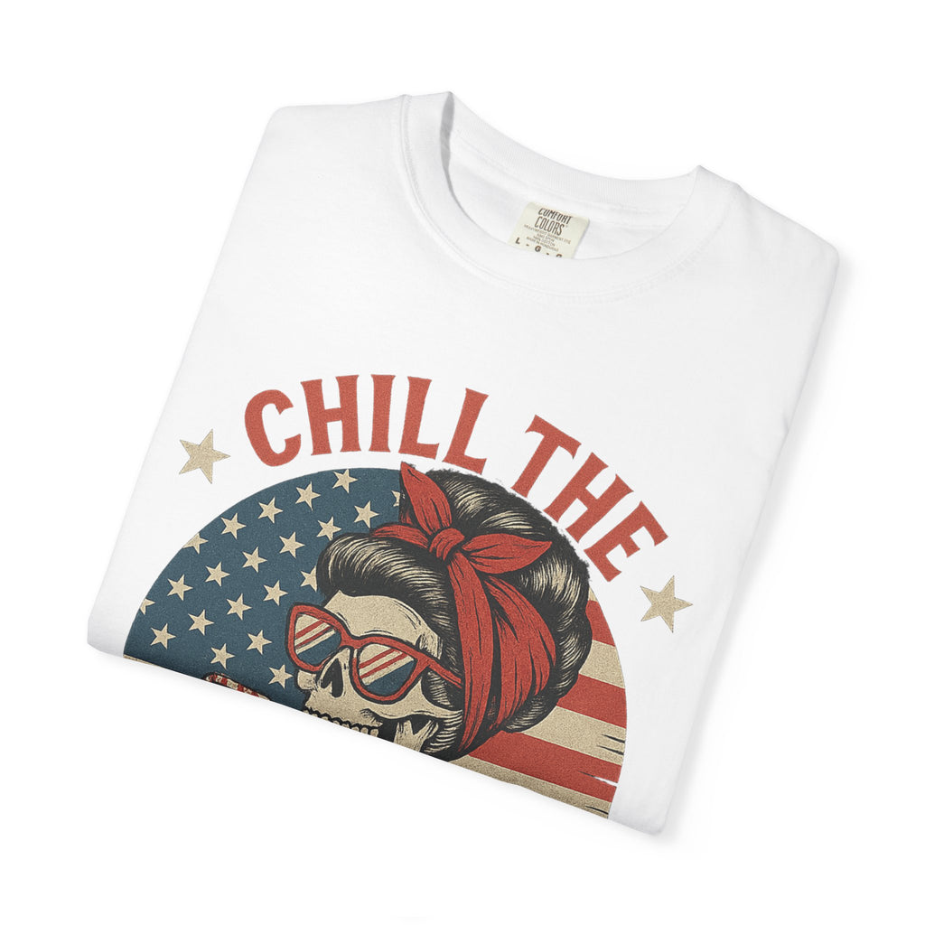 Fourth of July Skeleton Tee — "Chill the Fourth Out" Patriotic Graphic T‑Shirt