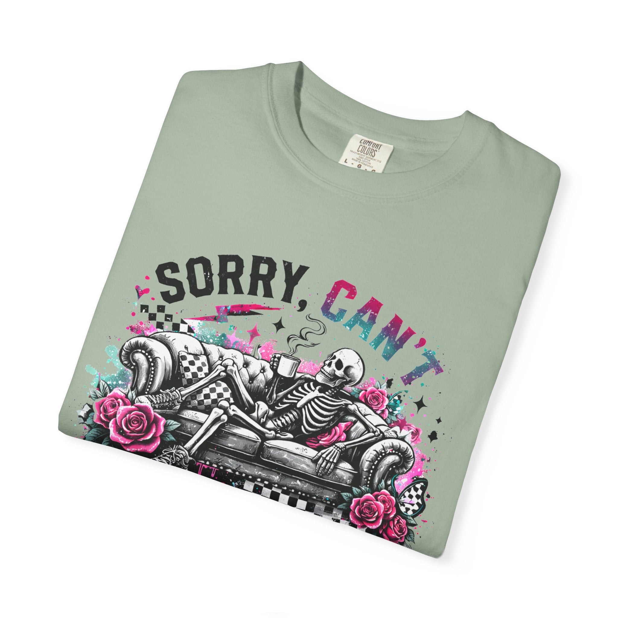 Sorry, Can't — Got Plans T-Shirt