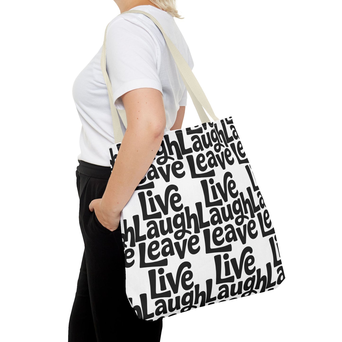 Live Laugh Leave Pattern Tote Bag – Black & White Motivational All-Over Print