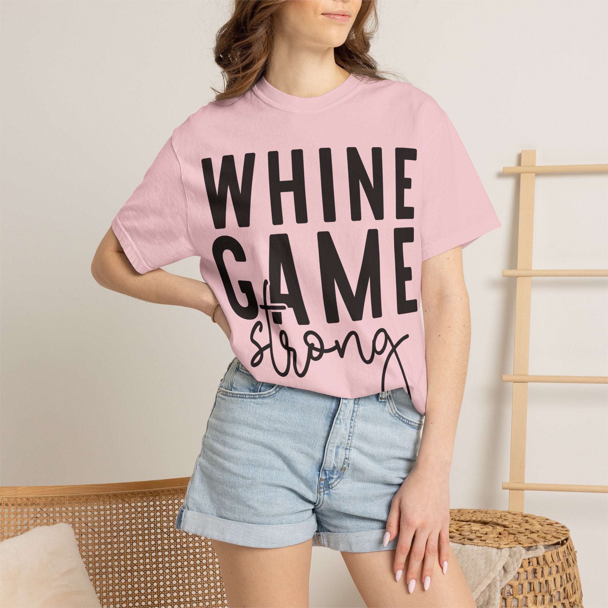Whine Game Strong T-Shirt — Funny Wine Lover Graphic Tee