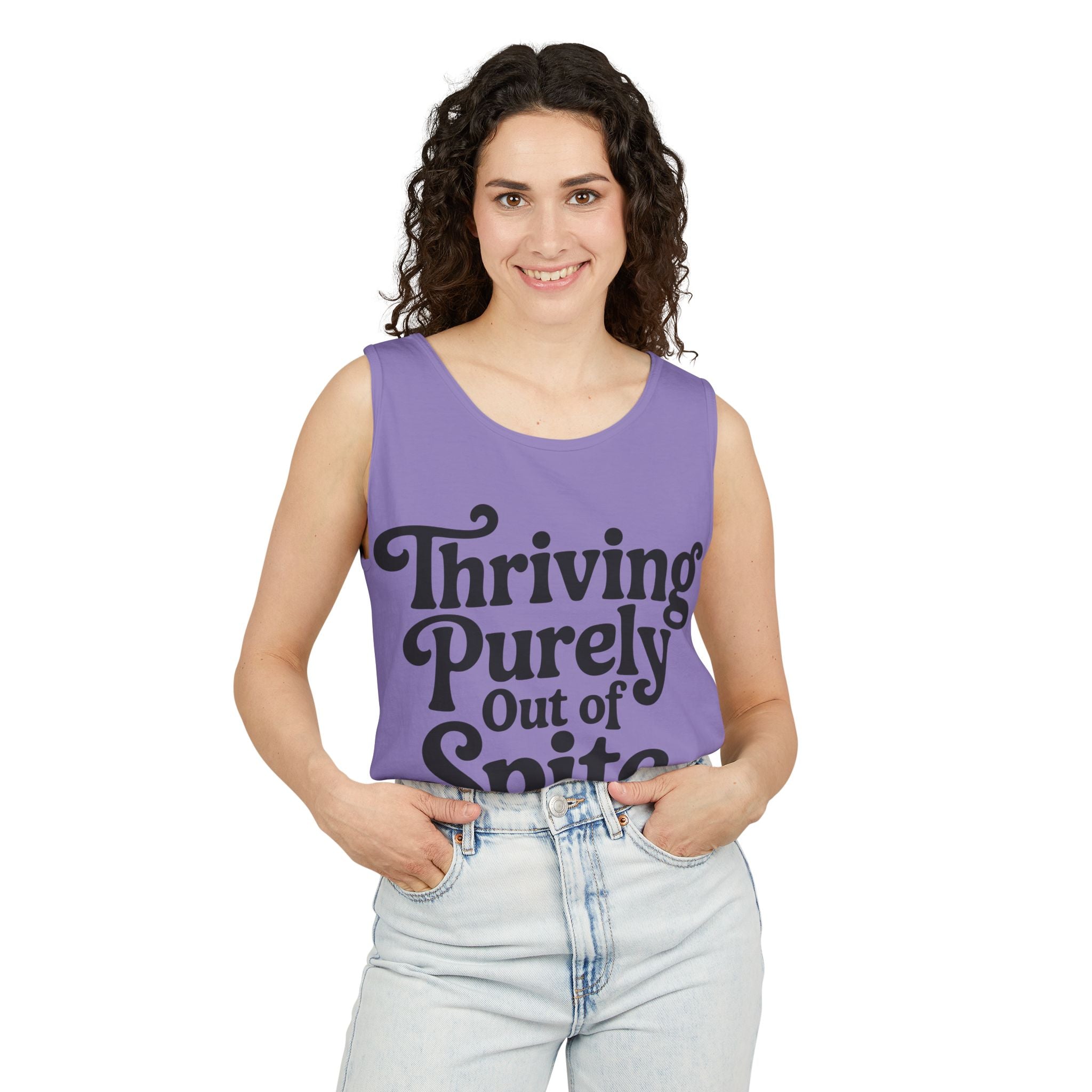 Thriving Purely Out of Spite Tank Top