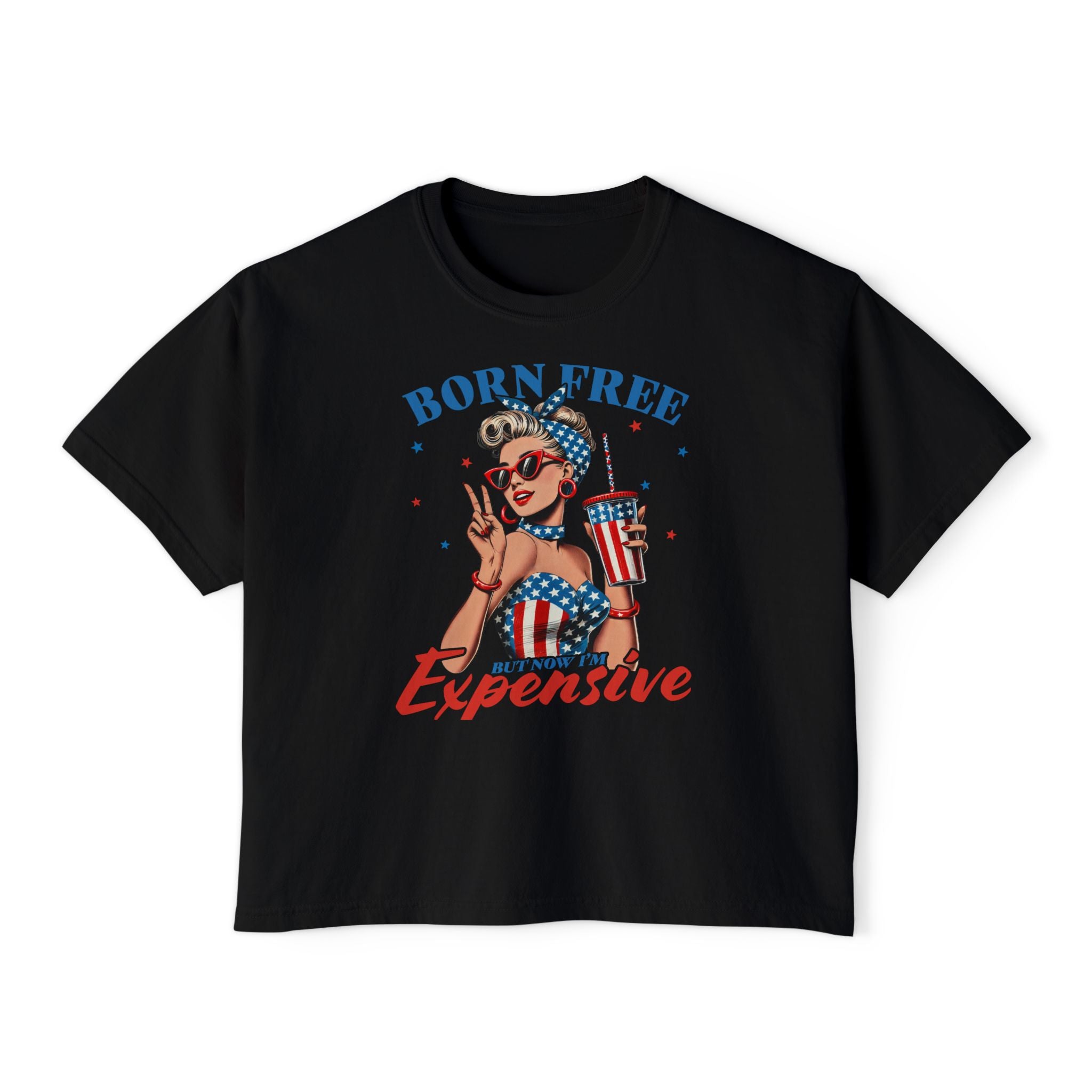 Born Free But Not Cheap Graphic Tee — Women's Patriotic 4th of July Boxy Shirt