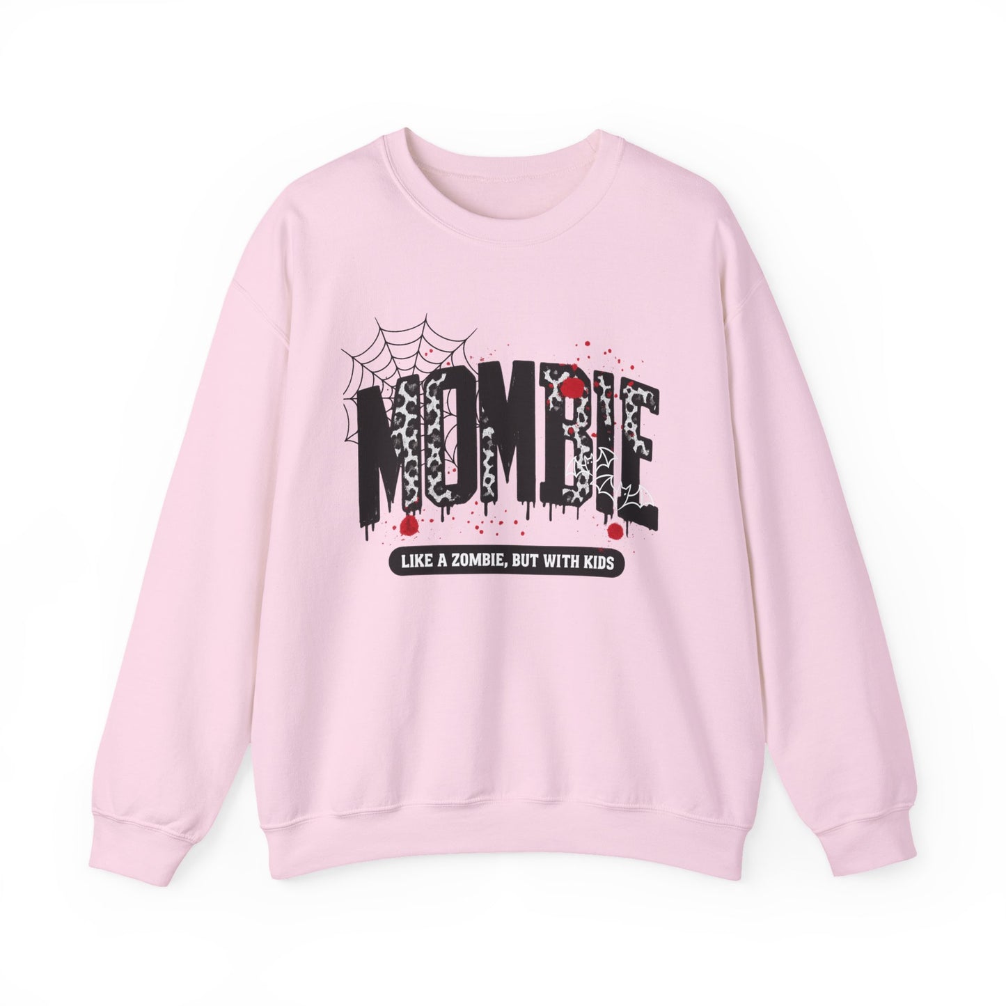 Zombie Mom Sweatshirt — "Like a Zombie, But With Kids" Cozy Crewneck