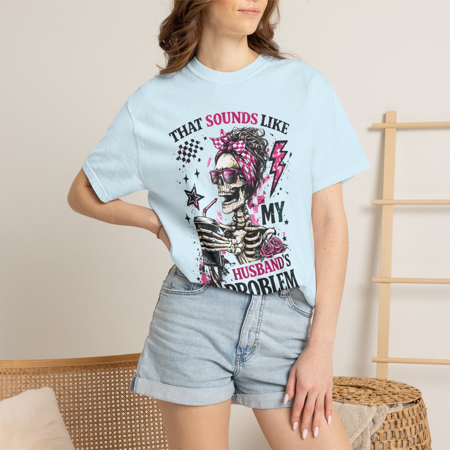 That Sounds Like My Husband's Problem T-Shirt — Funny Rockabilly Skull Graphic Tee for Wives