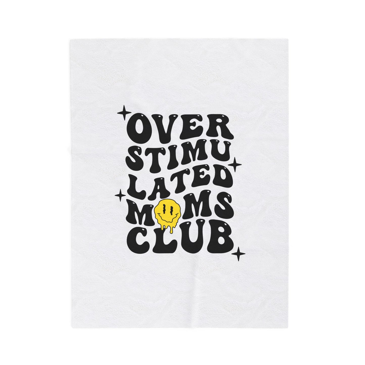 Overstimulated Moms Club Velveteen Plush Blanket — Funny Mom Gift Cozy Throw