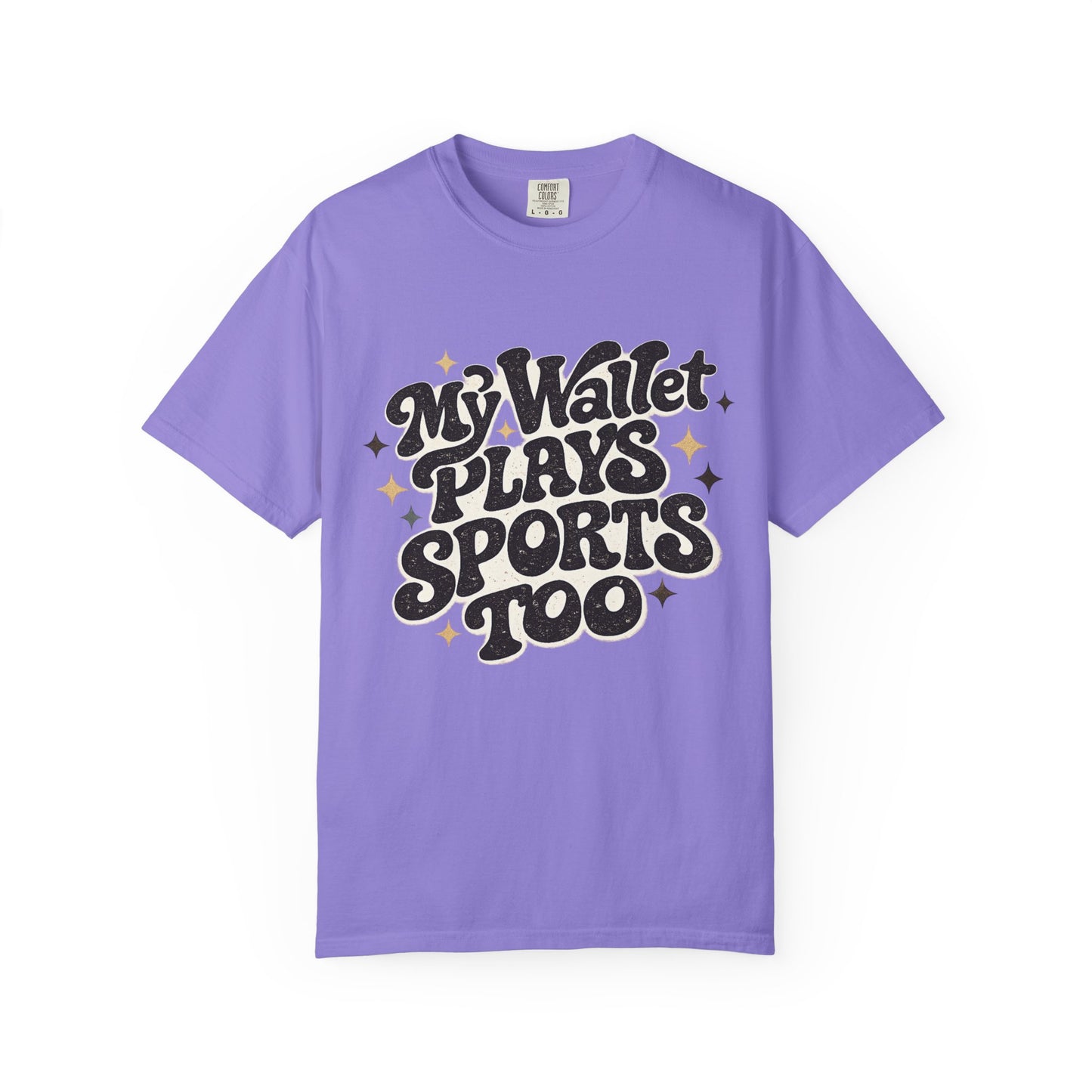 My Wallet Plays Sports Too T-Shirt — Funny Retro Script Tee for Sports Fans