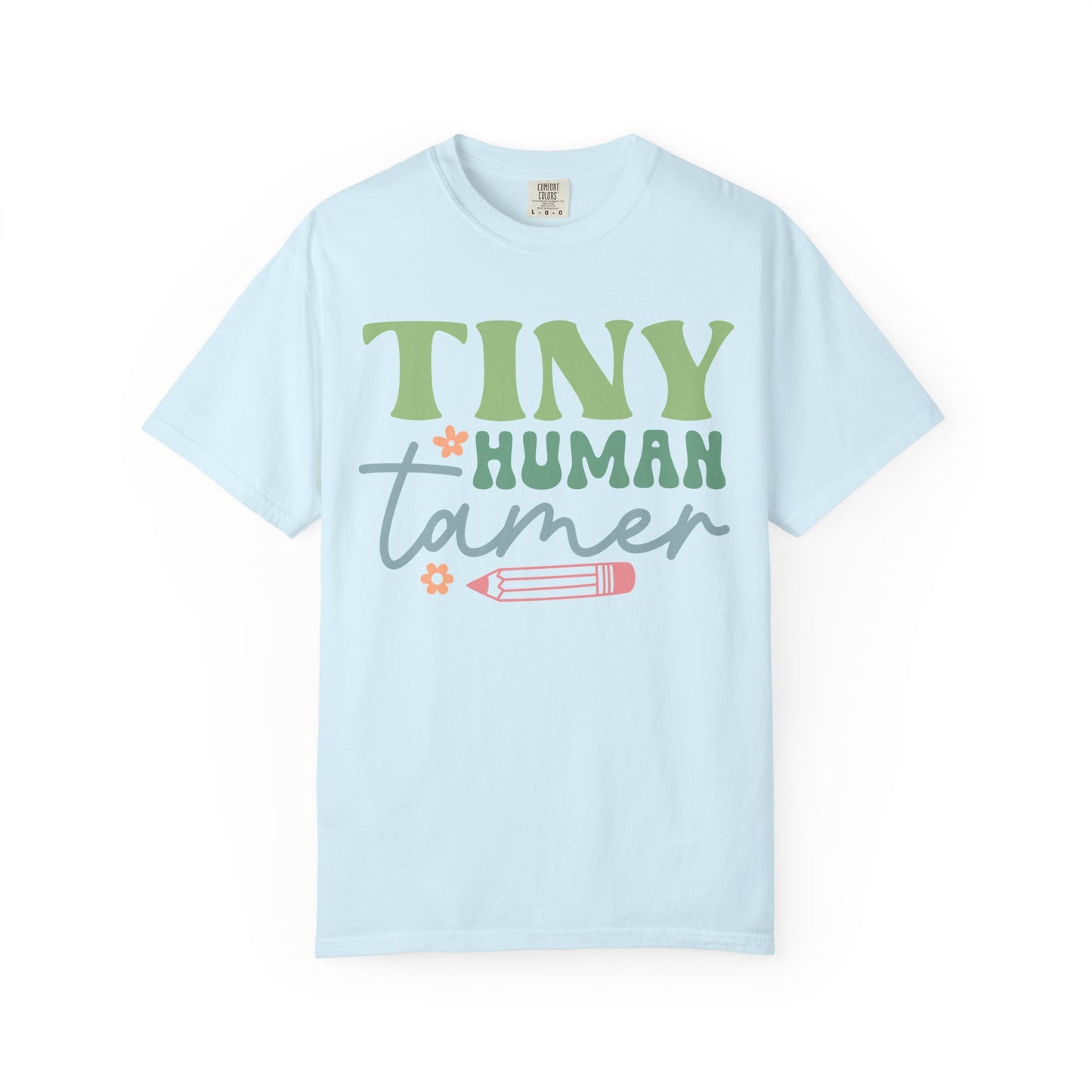 Tiny Human Tamer T-Shirt – Cute Parent/Teacher Graphic Tee
