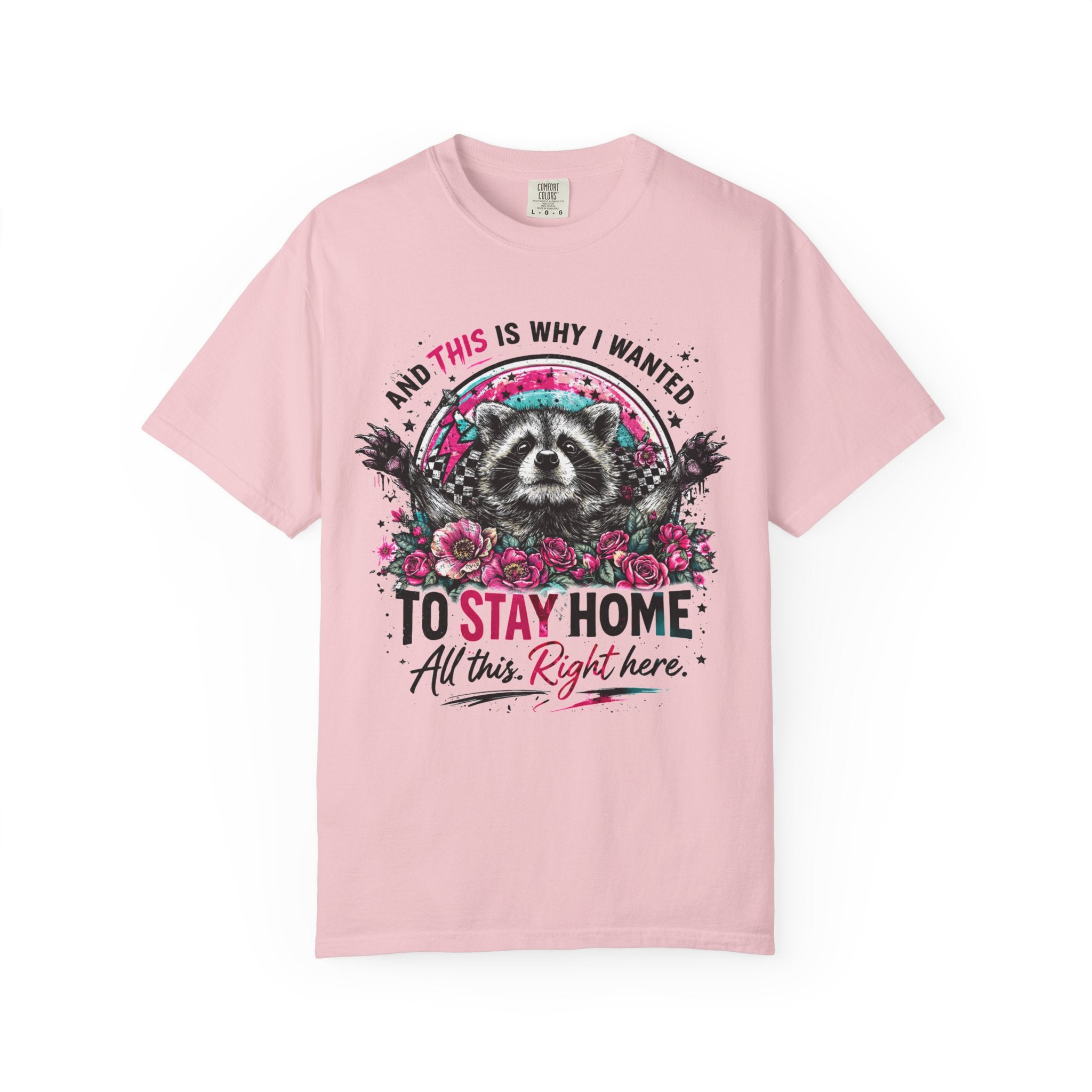 Raccoon "To Stay Home" Graphic T-Shirt