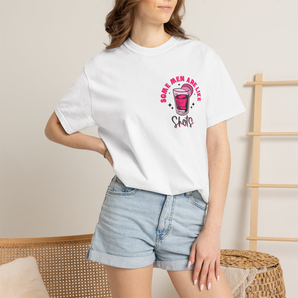 Men Are Like Shots T‑Shirt — "Some Go Down Better Than Others" Graphic Tee