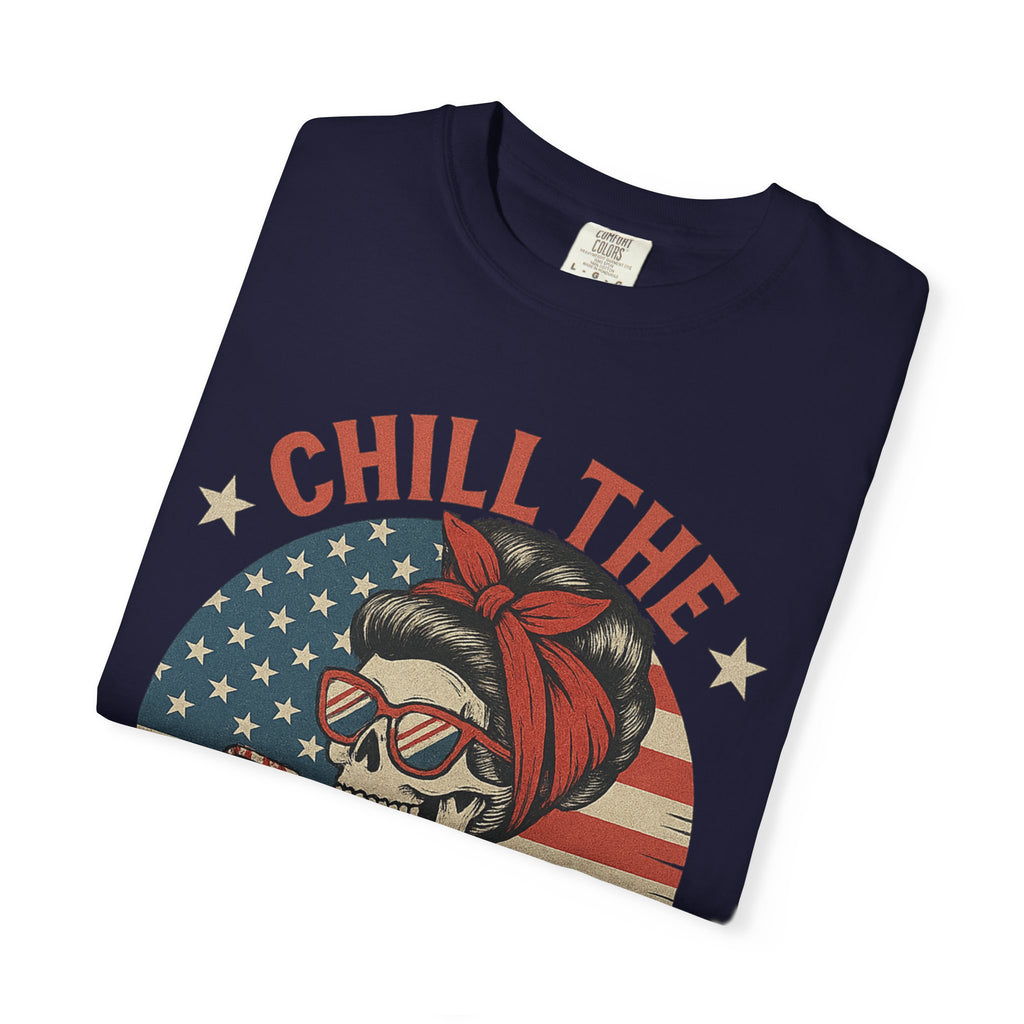 Fourth of July Skeleton Tee — "Chill the Fourth Out" Patriotic Graphic T‑Shirt