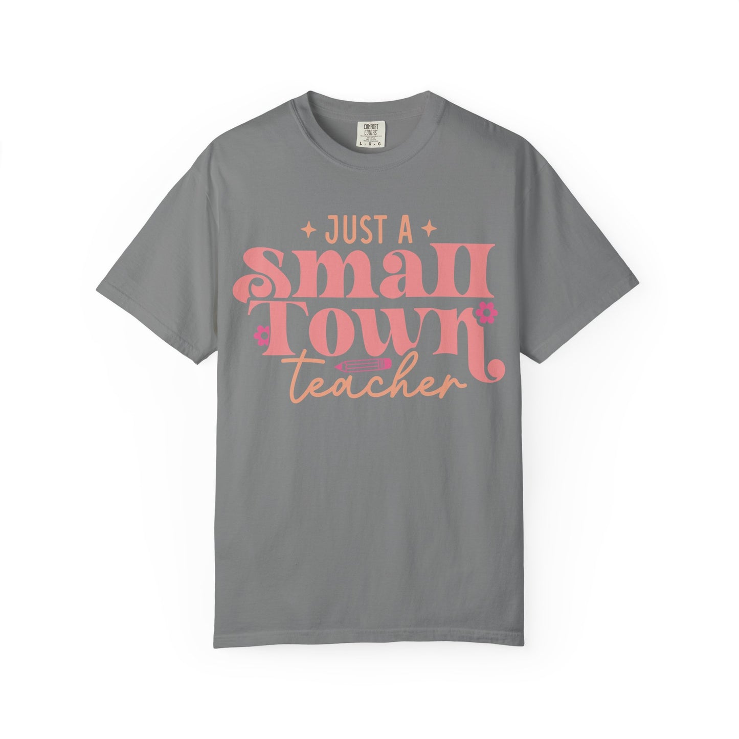 Just a Small Town Teacher T-Shirt — Retro Pink Teacher Gift
