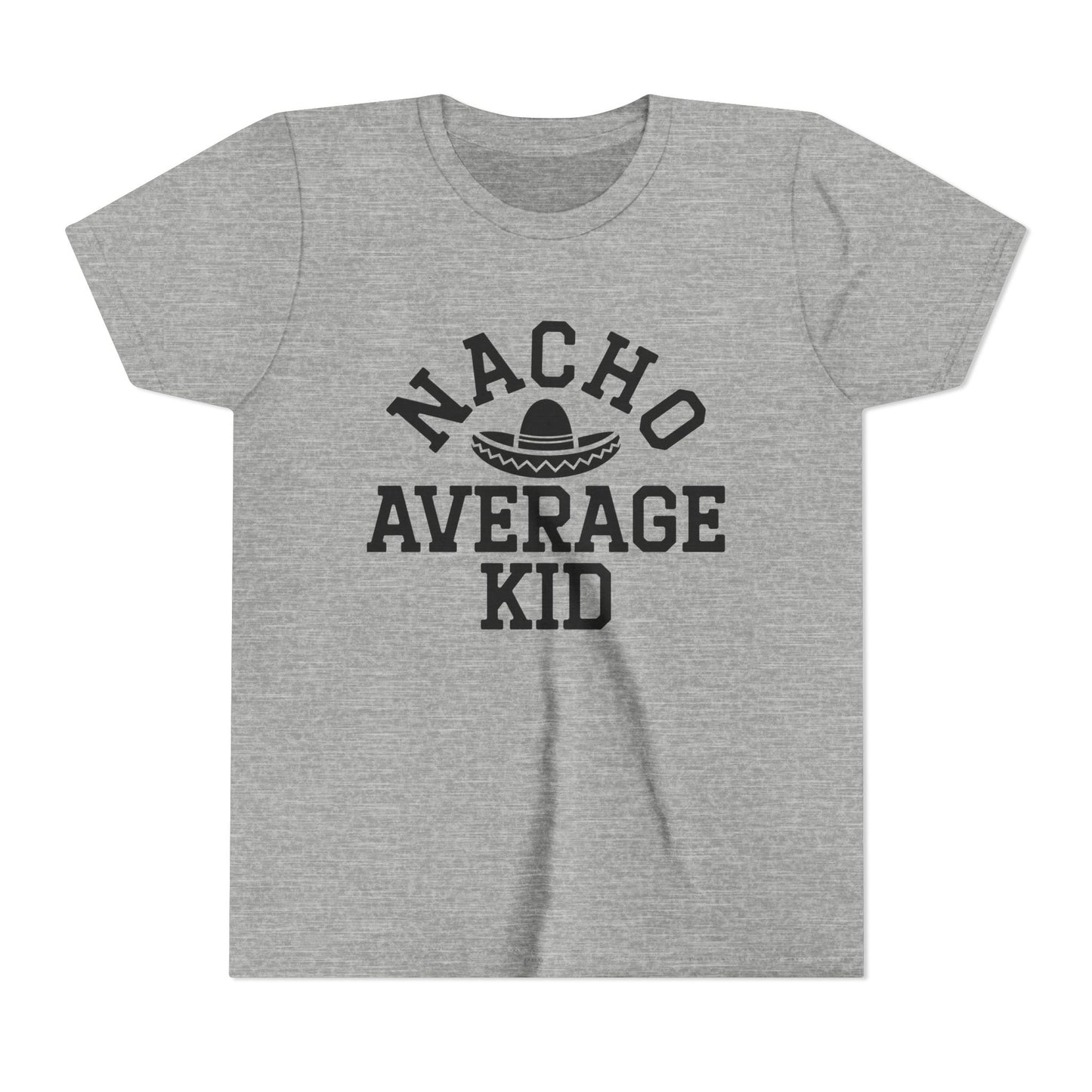 Youth Tee - "Nacho Average Kid" Funny Mexican Fiesta Shirt