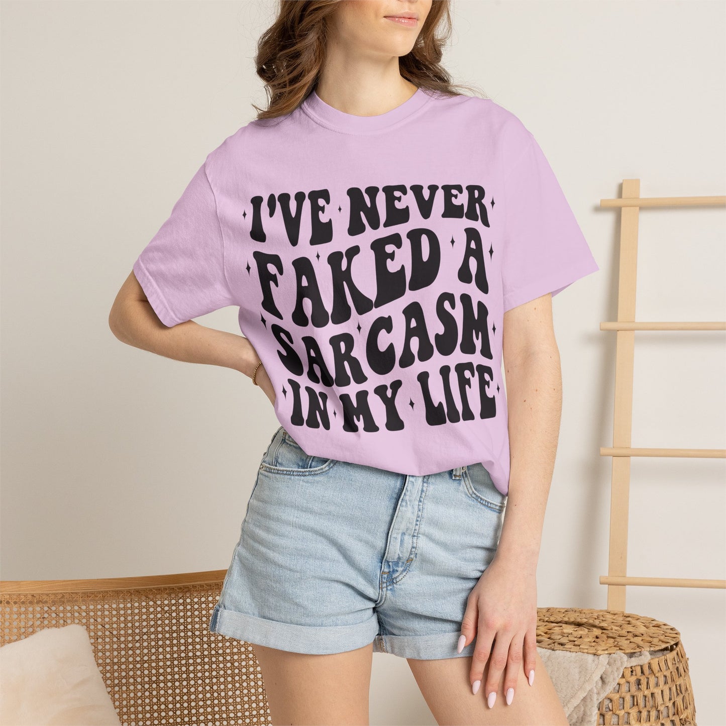 Sarcastic Quote T-Shirt — "I've Never Faked A Sarcasm In My Life" Graphic Tee