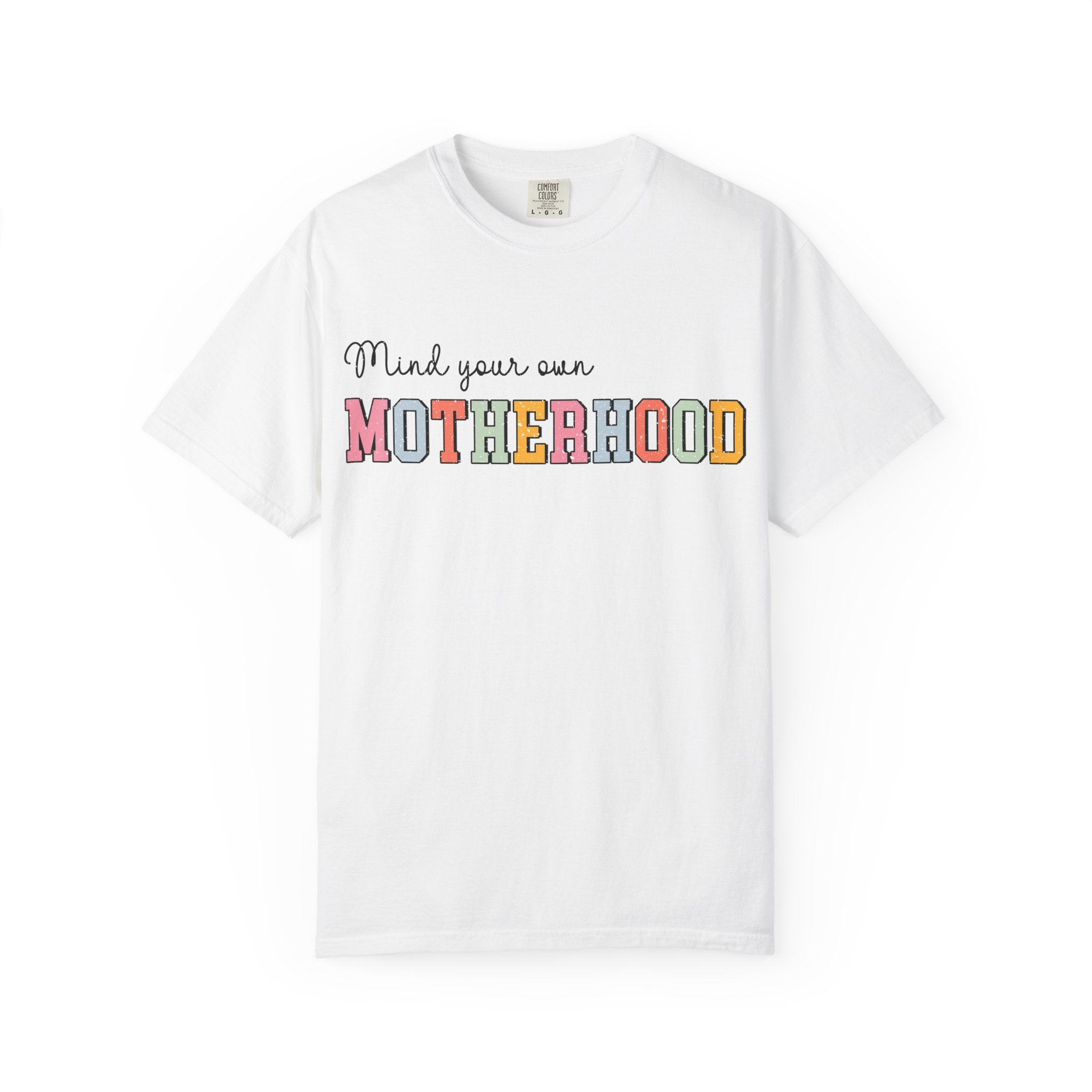 Mind Your Own Motherhood T-Shirt — Retro Colorblock Mom Tee