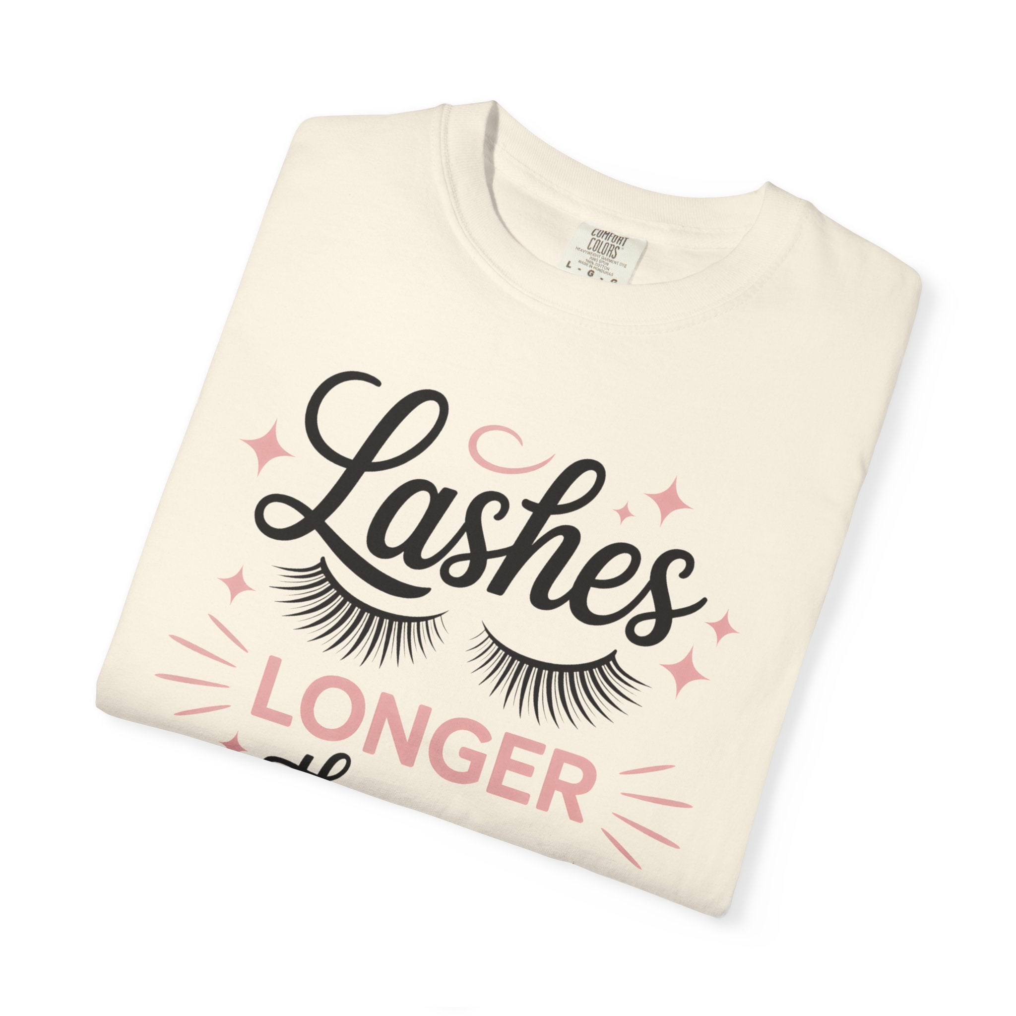 Lashes Longer Than My Patience T-shirt