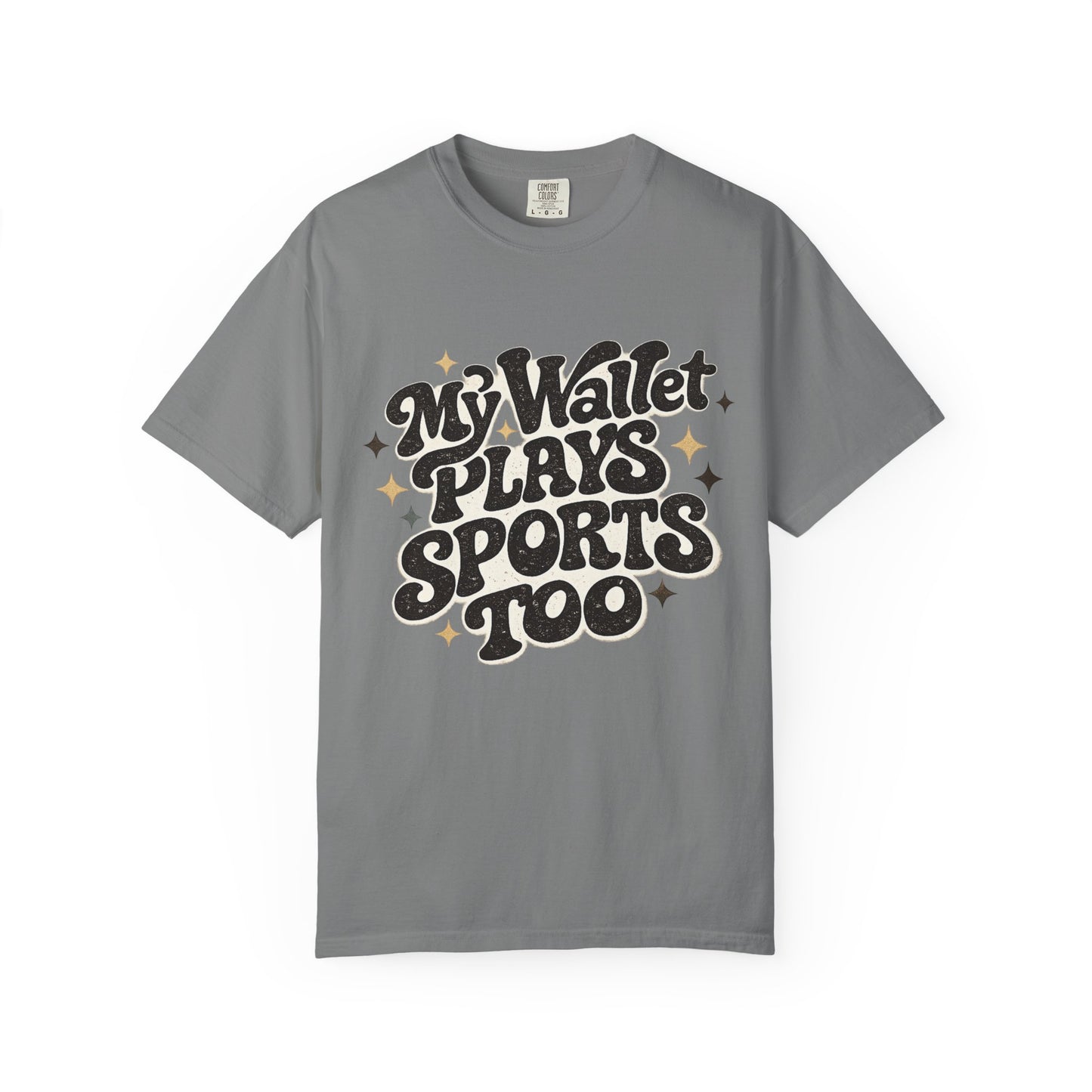 My Wallet Plays Sports Too T-Shirt — Funny Retro Script Tee for Sports Fans