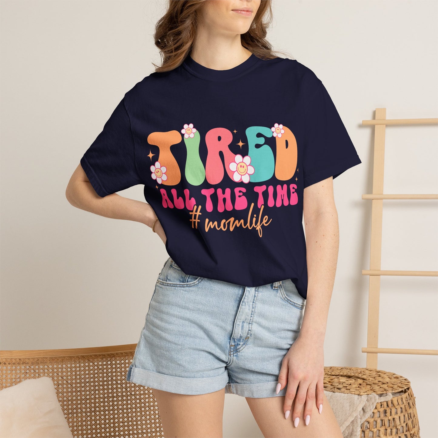 Tired All The Time Momlife T-Shirt — Retro Floral Graphic Tee