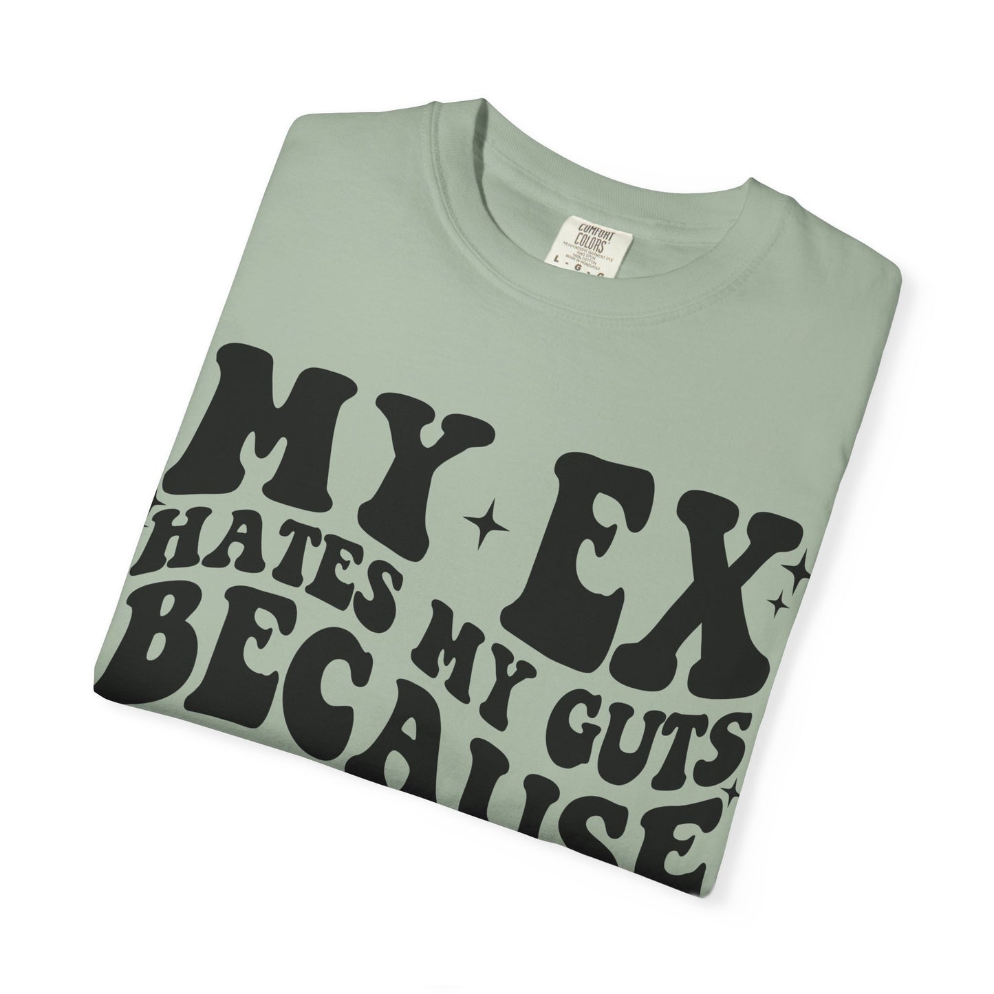 Graphic T-Shirt — “My Ex Hates My Guts Because He Couldn’t Reach Them” Vintage-Style Humor Tee