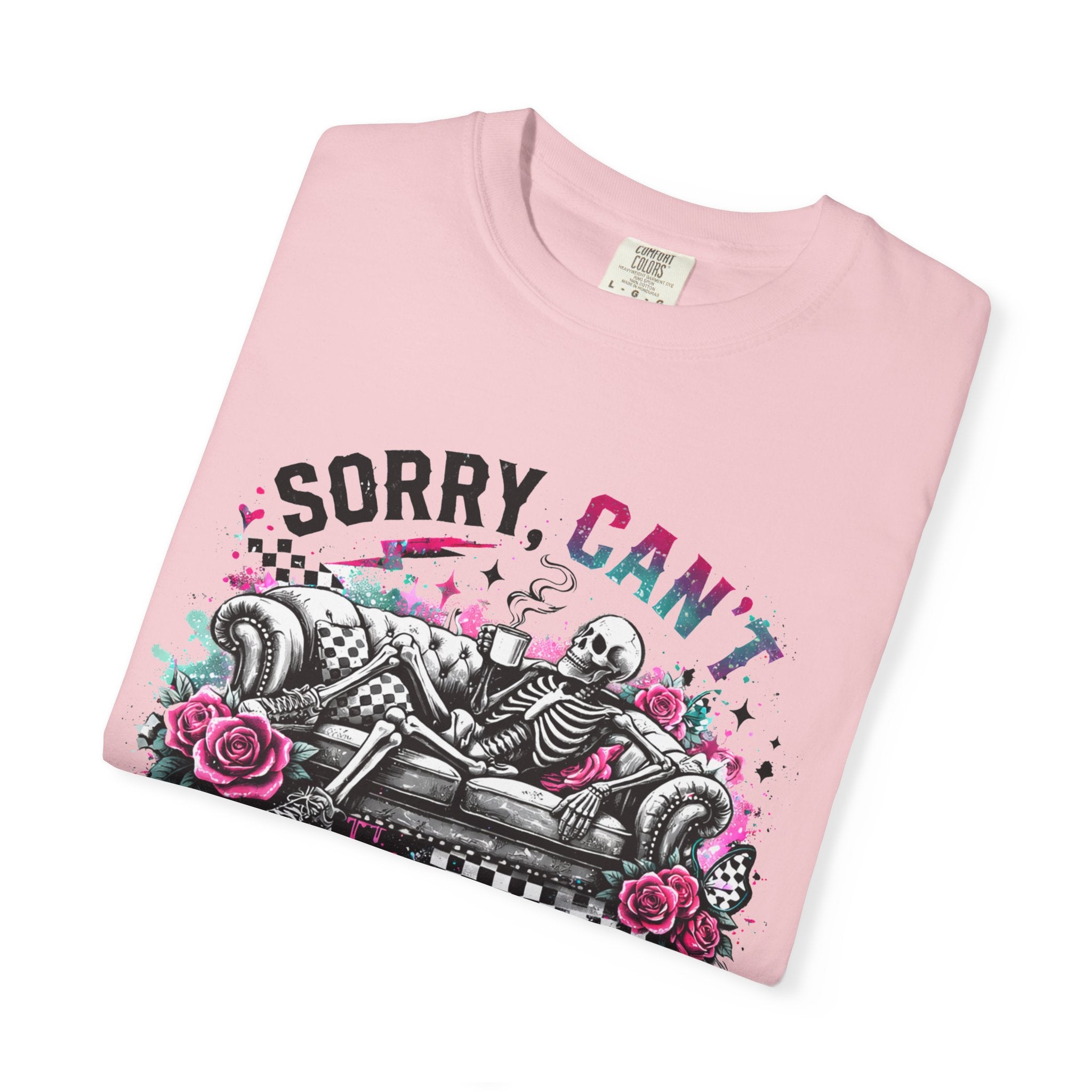 Sorry, Can't — Got Plans T-Shirt
