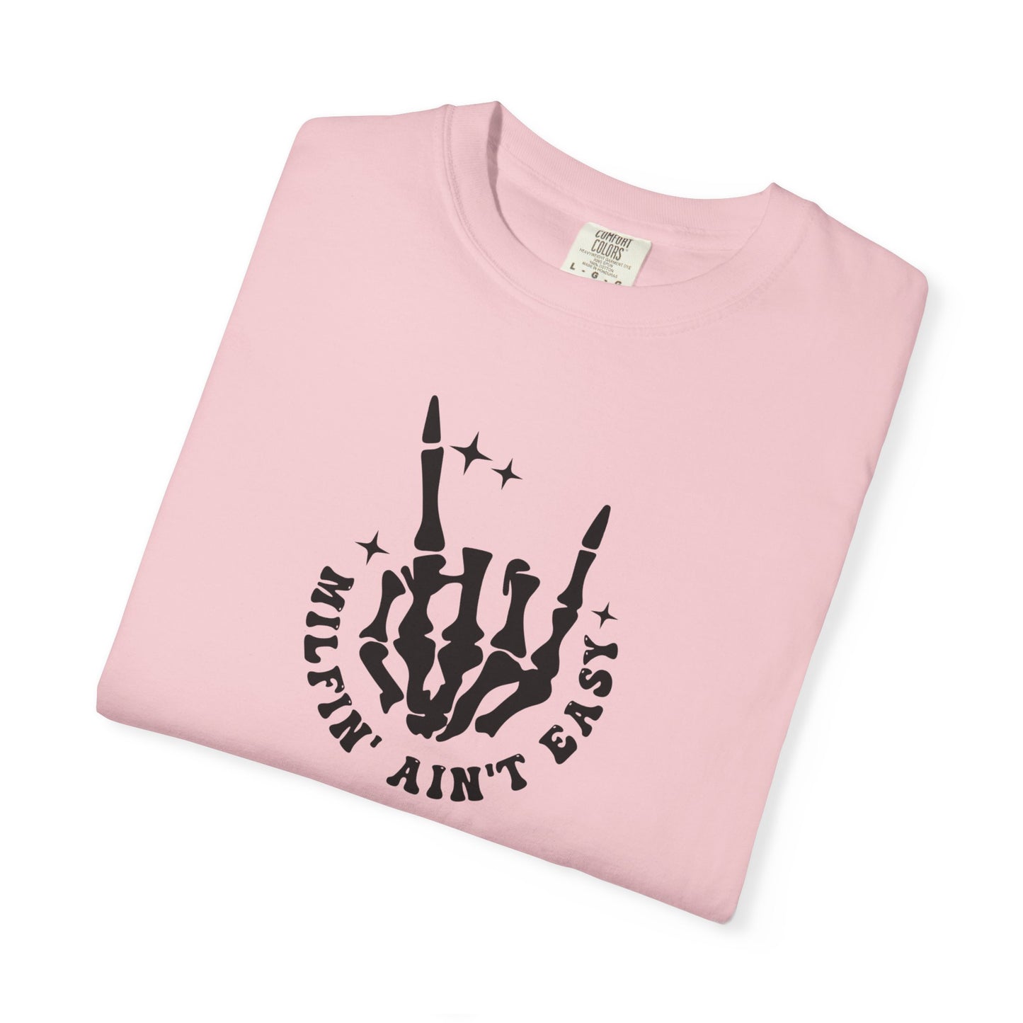 Skull Rock 'Milf'in Ain't Easy' Graphic T-Shirt