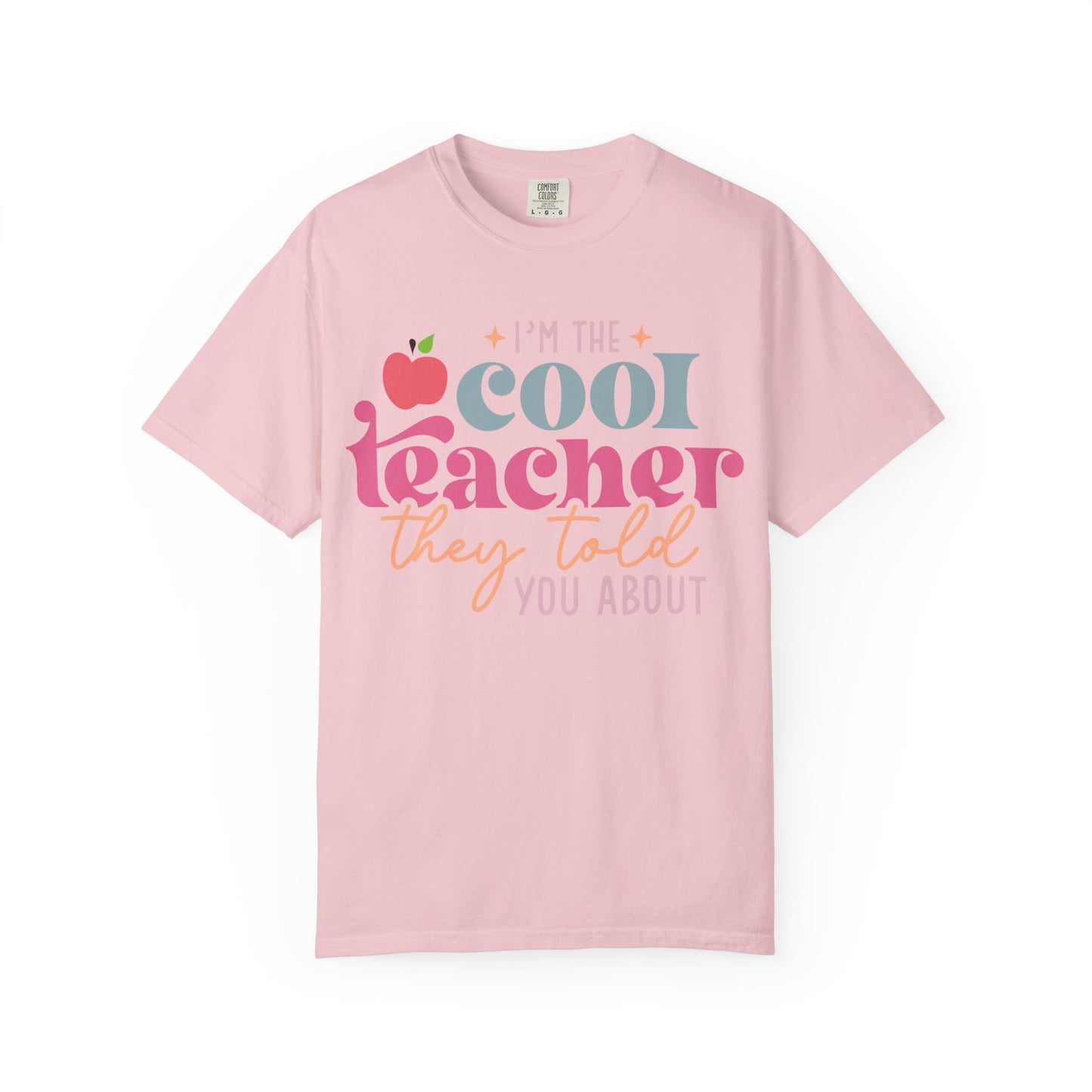 Cool Teacher T-Shirt — "I'm the Cool Teacher They Told You About" Retro Apple Tee