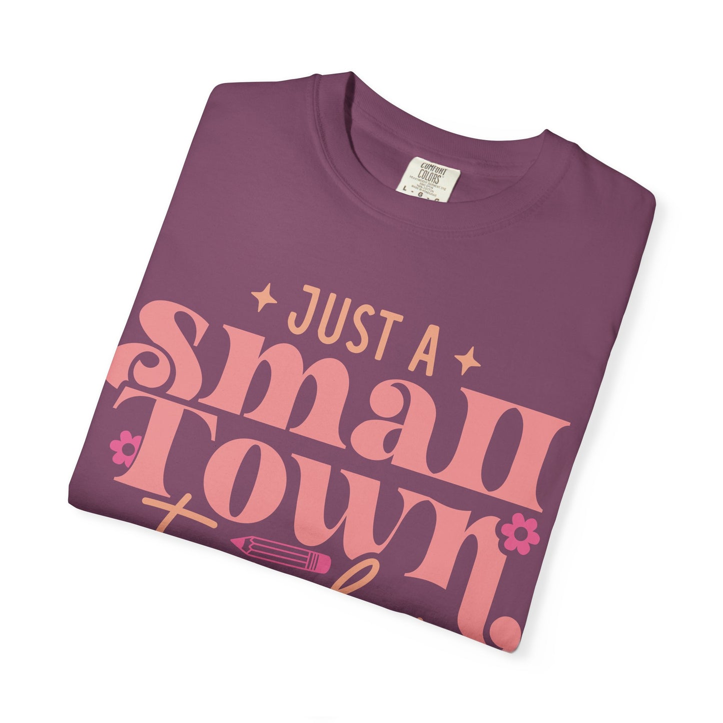Just a Small Town Teacher T-Shirt — Retro Pink Teacher Gift
