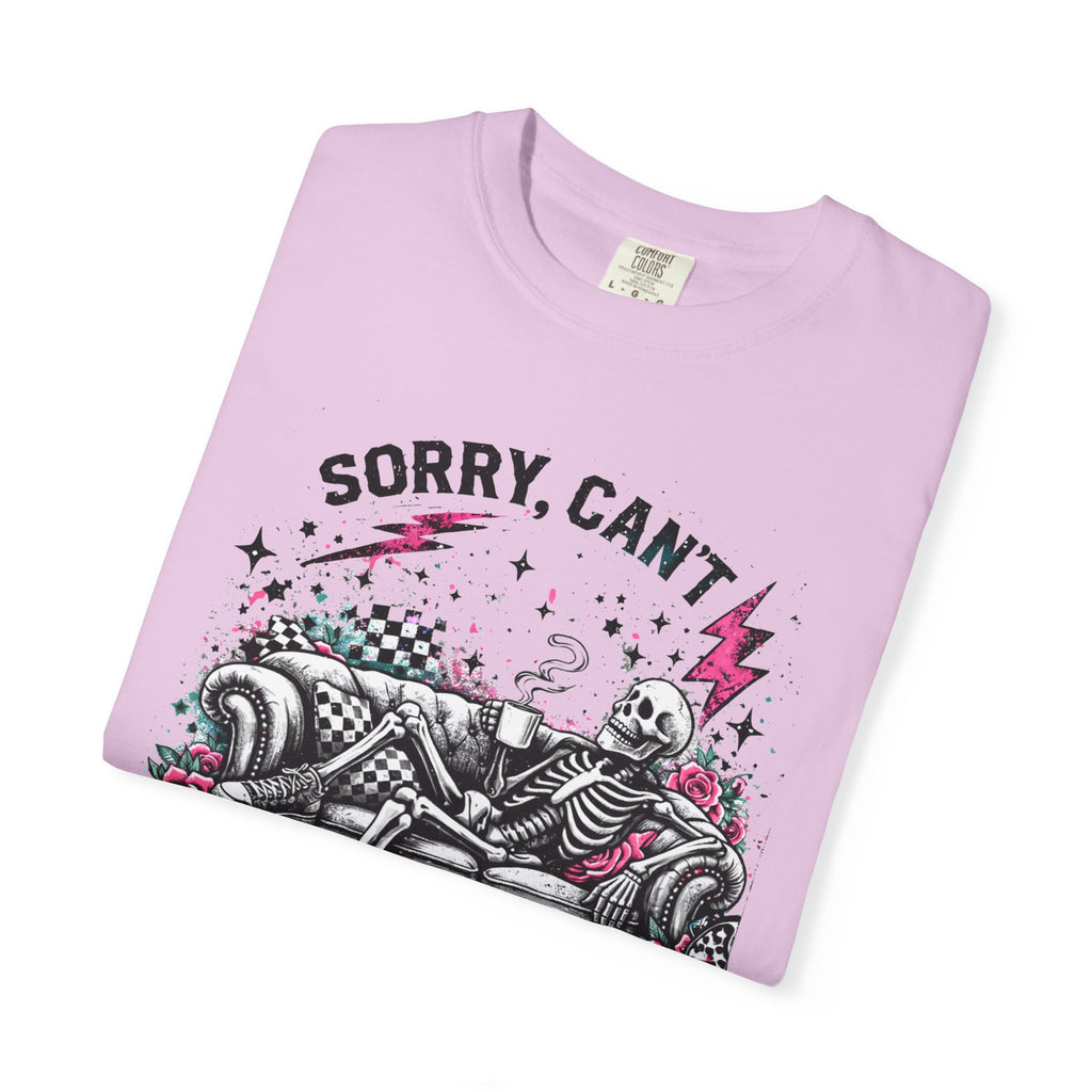 Sorry, Can’t People Today T-Shirt — Skeletal Lounge Graphic Tee