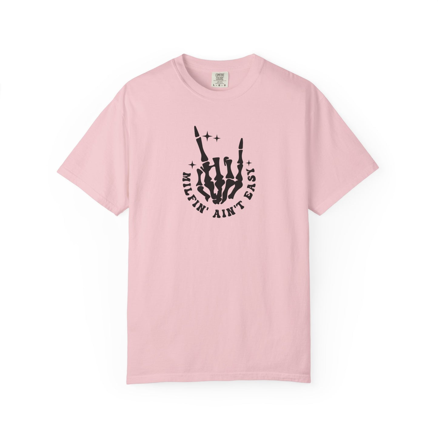Skull Rock 'Milf'in Ain't Easy' Graphic T-Shirt