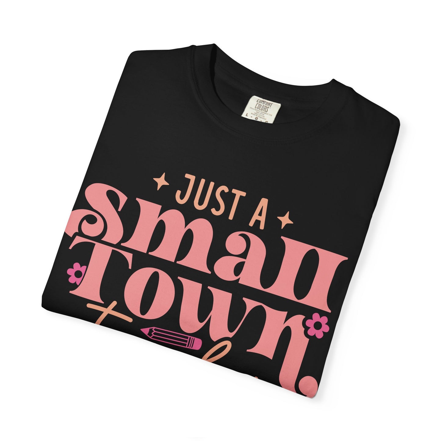 Just a Small Town Teacher T-Shirt — Retro Pink Teacher Gift
