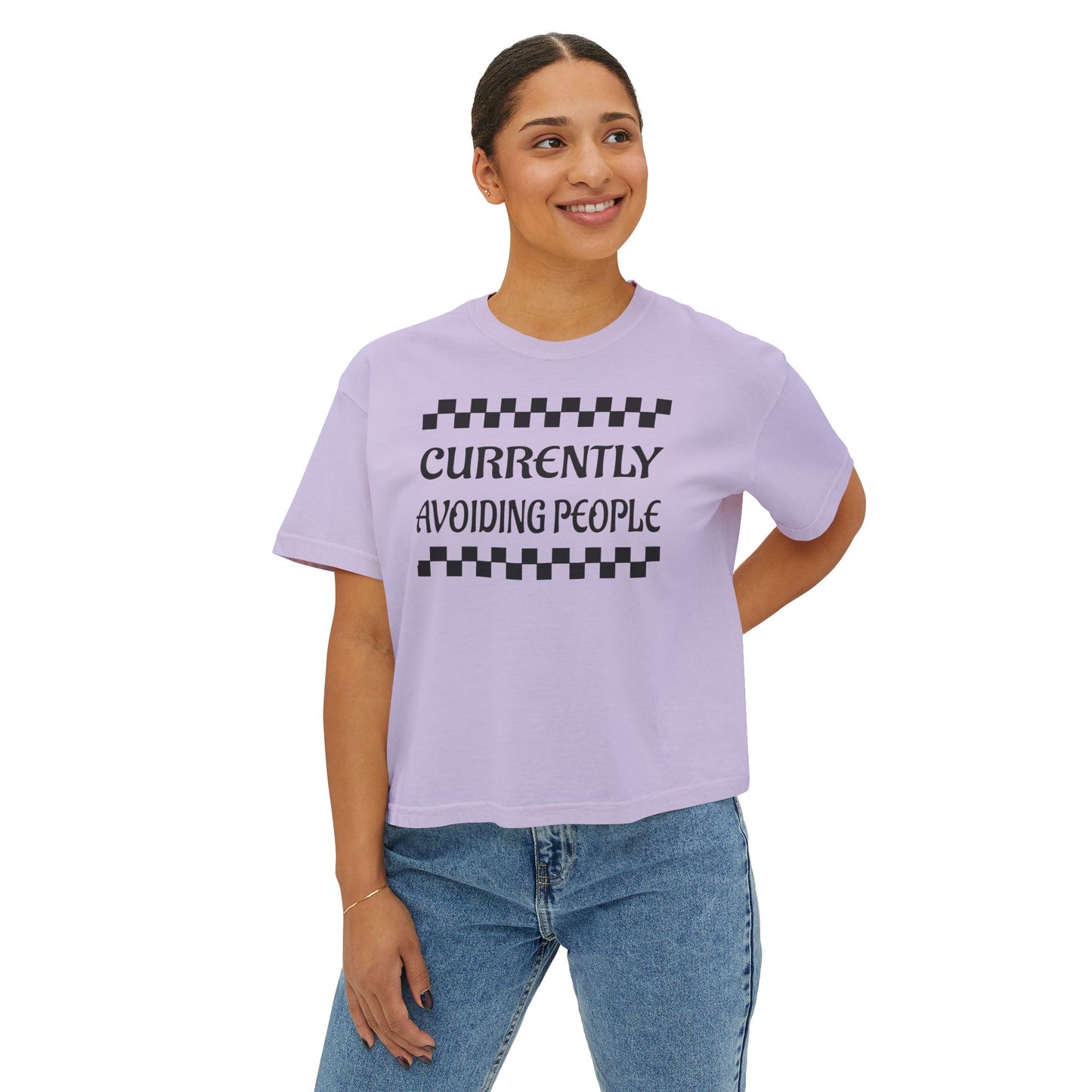 Boxy Tee — "Currently Avoiding People" Graphic Women’s Shirt