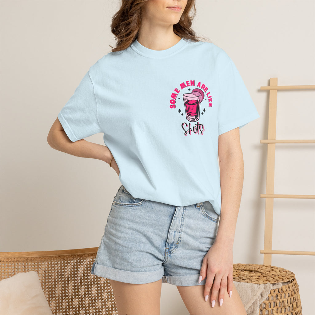 Men Are Like Shots T‑Shirt — "Some Go Down Better Than Others" Graphic Tee