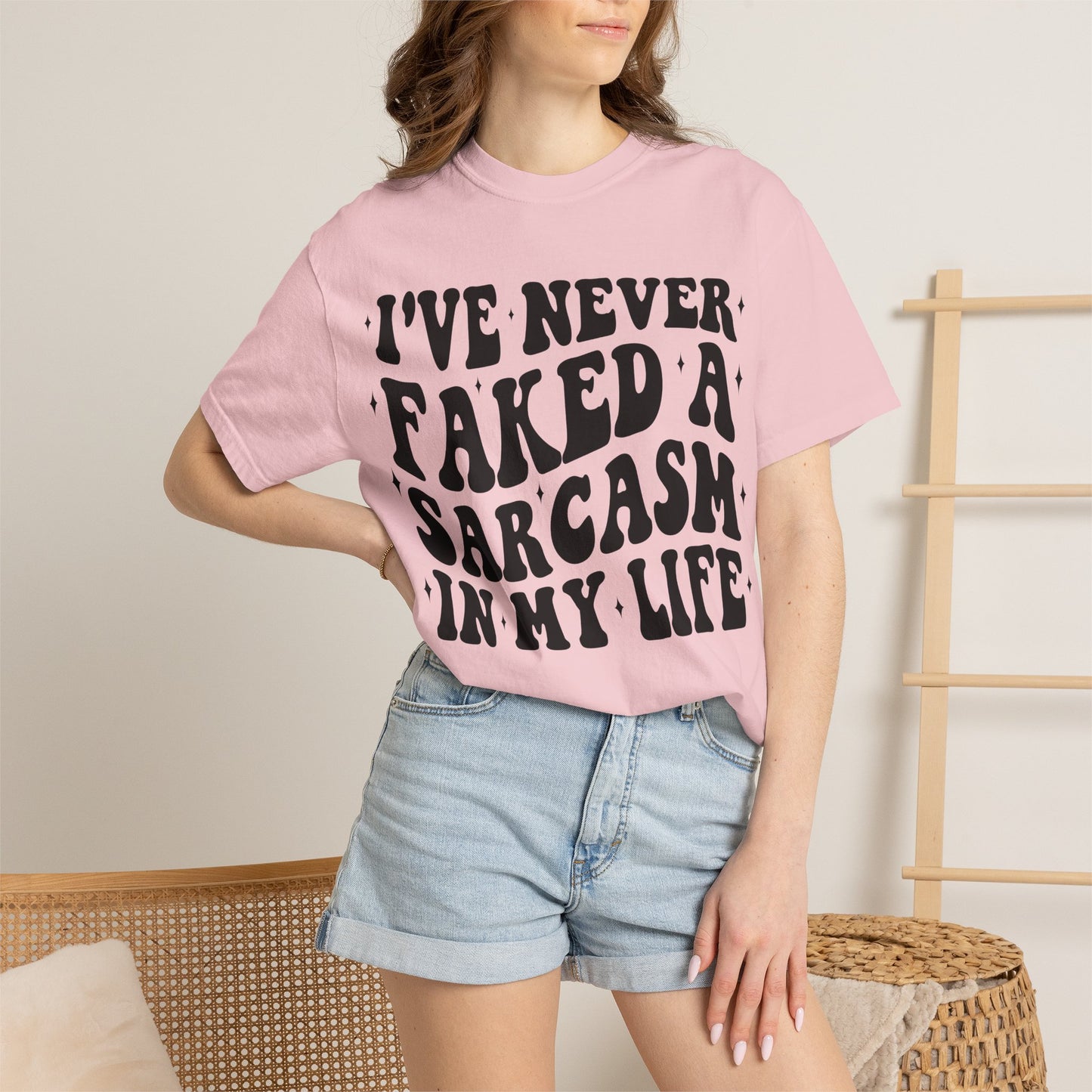 Sarcastic Quote T-Shirt — "I've Never Faked A Sarcasm In My Life" Graphic Tee