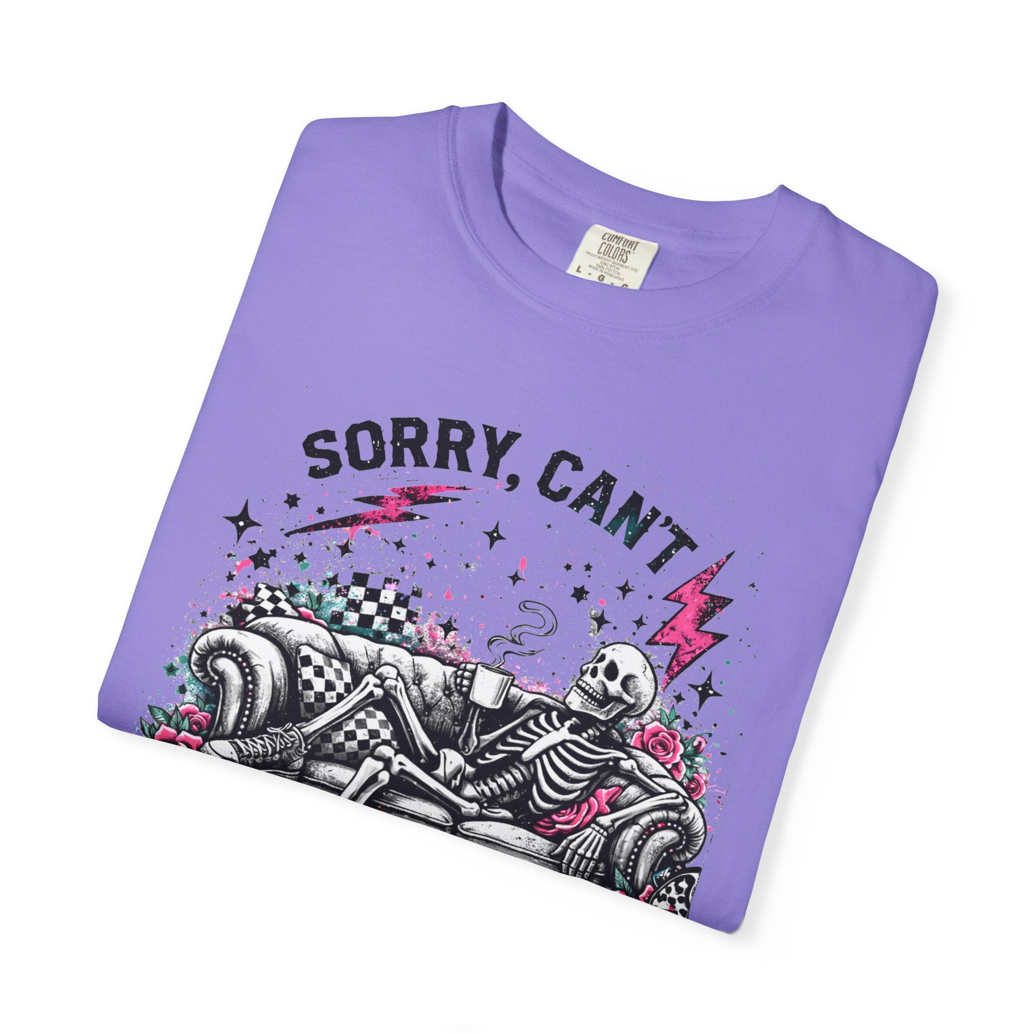 Sorry, Can’t People Today T-Shirt — Skeletal Lounge Graphic Tee