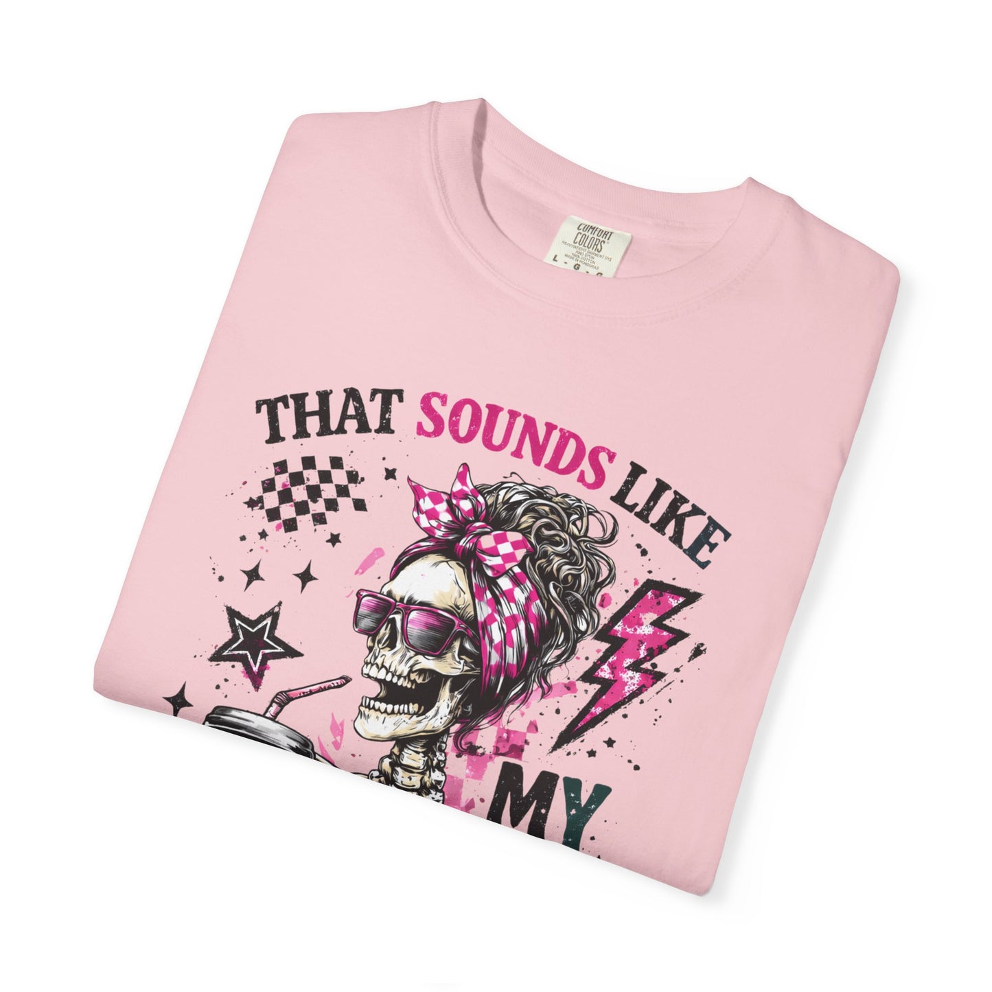 That Sounds Like My Husband's Problem T-Shirt — Funny Rockabilly Skull Graphic Tee for Wives