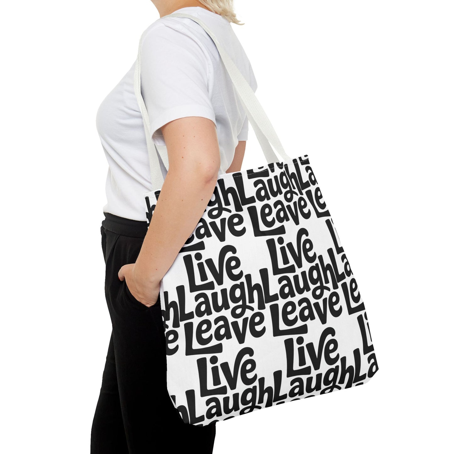 Live Laugh Leave Pattern Tote Bag – Black & White Motivational All-Over Print