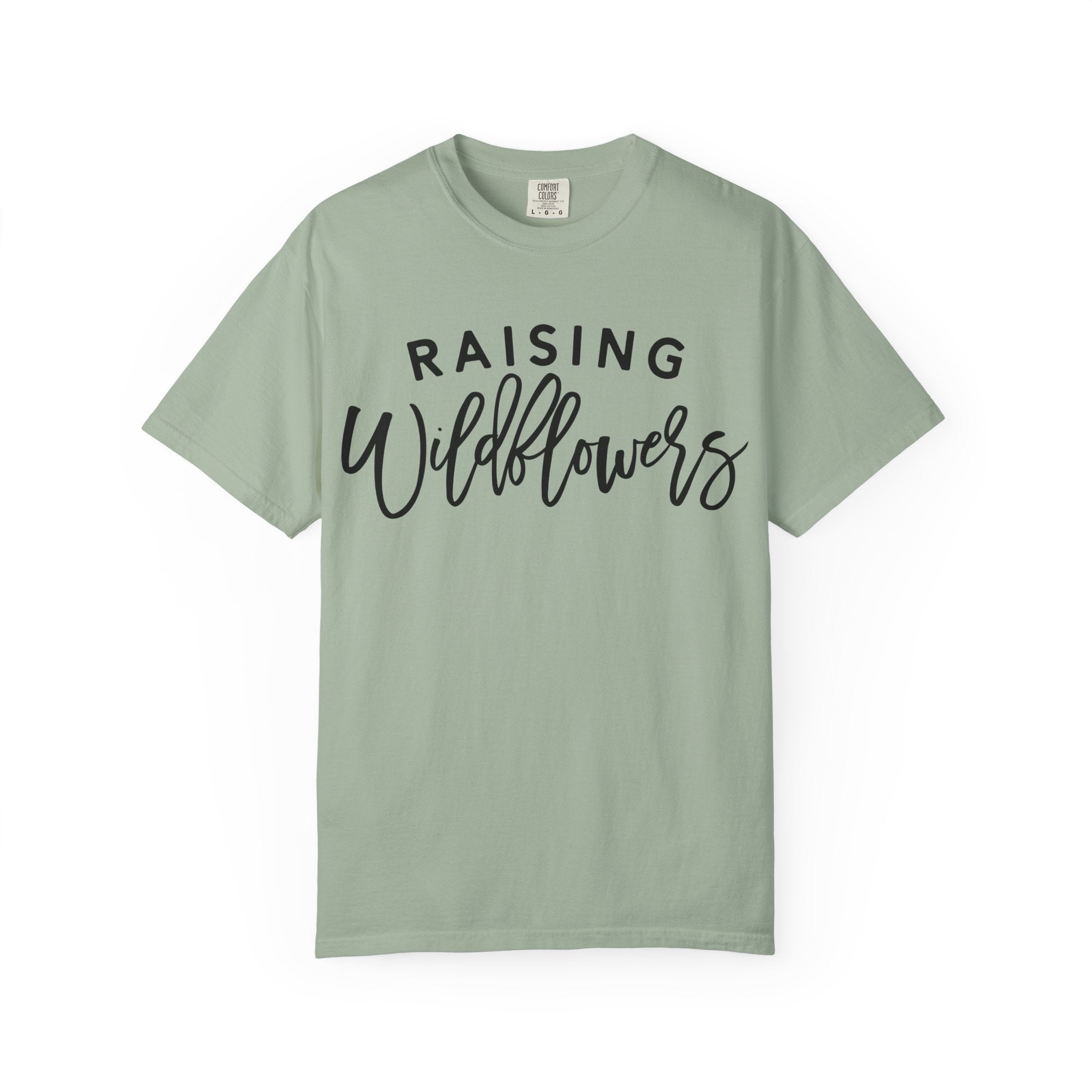 Raising Wildflowers T-Shirt
