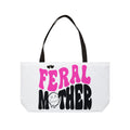 Weekender Tote Bag — "Feral Mother" & "Adulting: Would Not Recommend, Send Coffee" Printed Weekend Tote