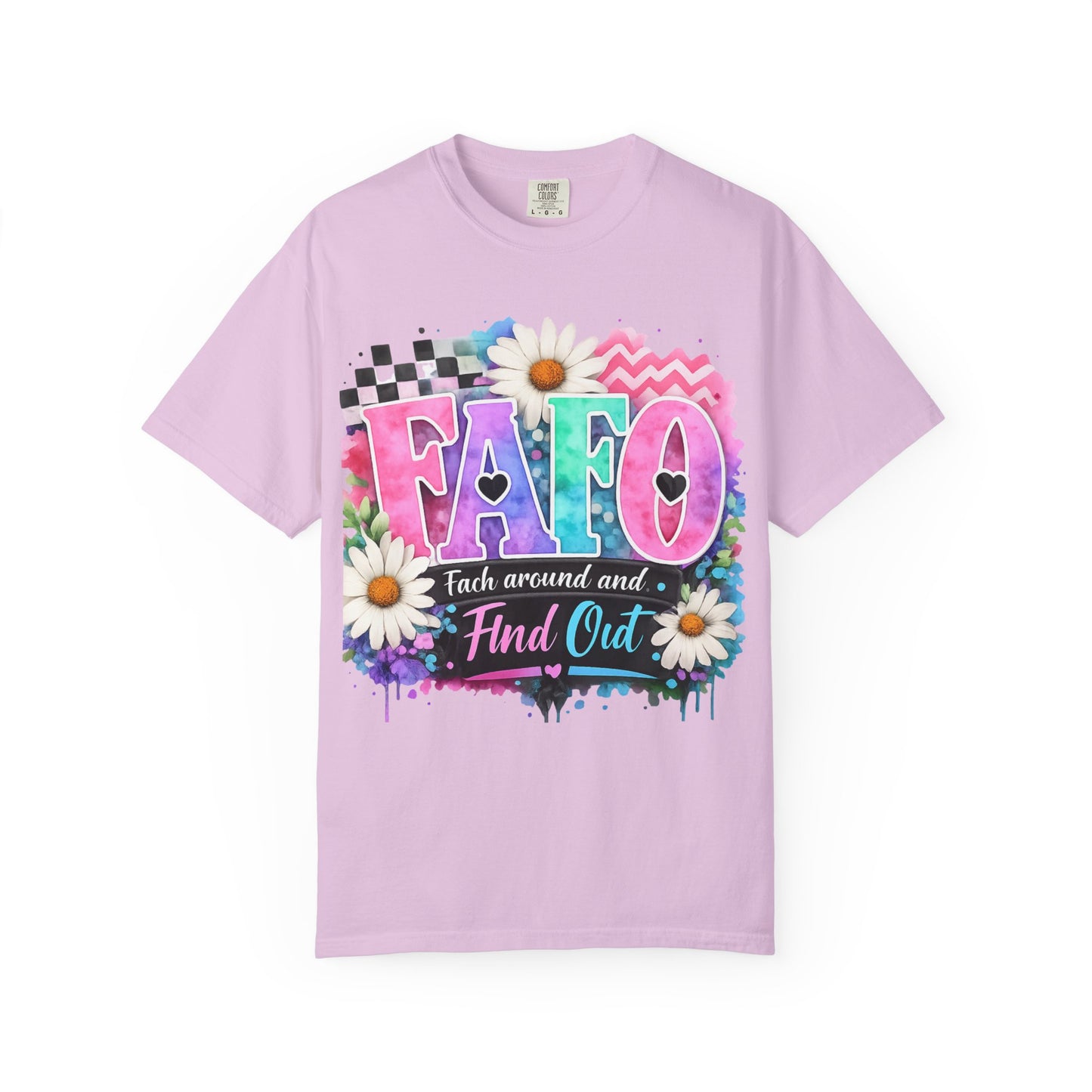 FAFO Graphic T-Shirt — 'F*** Around and Find Out' Floral Streetwear Tee