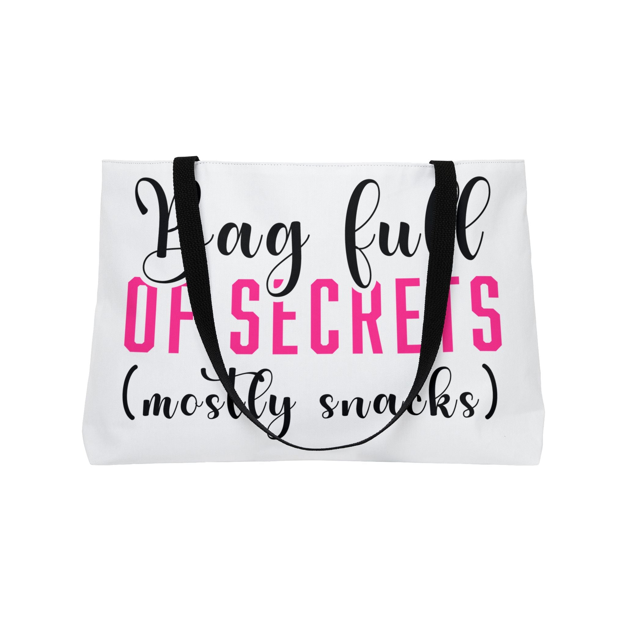 Weekender Tote Bag — "Don't Look in Here It's Chaos" / "Bag Full of Secrets (Mostly Snacks)" Printed Travel Tote