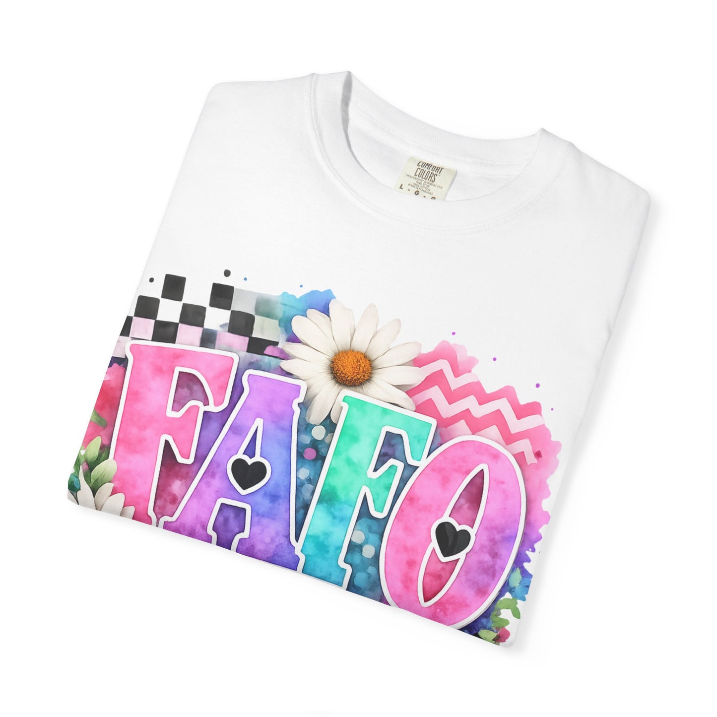 FAFO Graphic T-Shirt — 'F*** Around and Find Out' Floral Streetwear Tee