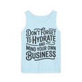 Hydrate & Mind Your Own Business Tank Top