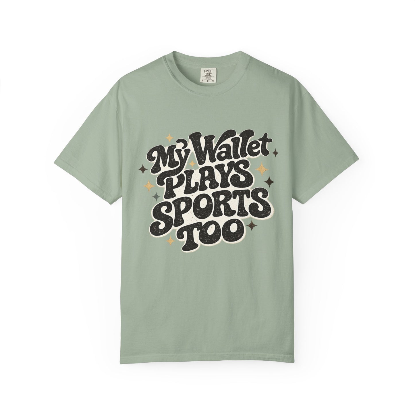 My Wallet Plays Sports Too T-Shirt — Funny Retro Script Tee for Sports Fans