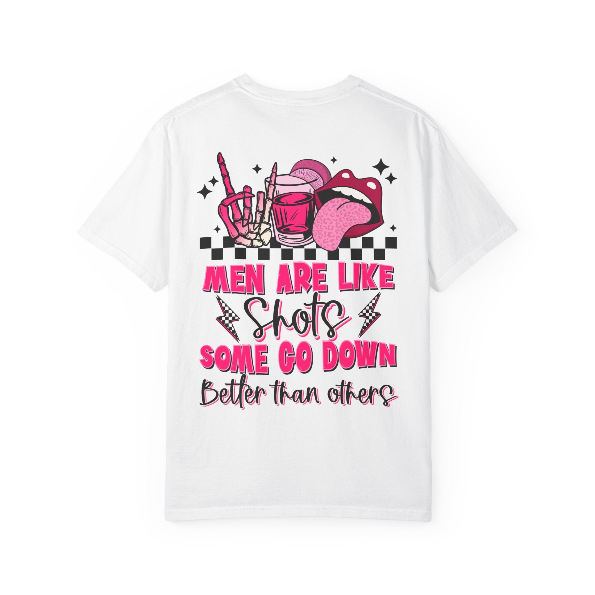 Men Are Like Shots T‑Shirt — "Some Go Down Better Than Others" Graphic Tee