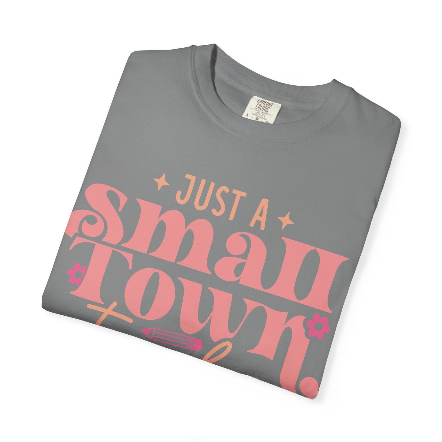 Just a Small Town Teacher T-Shirt — Retro Pink Teacher Gift