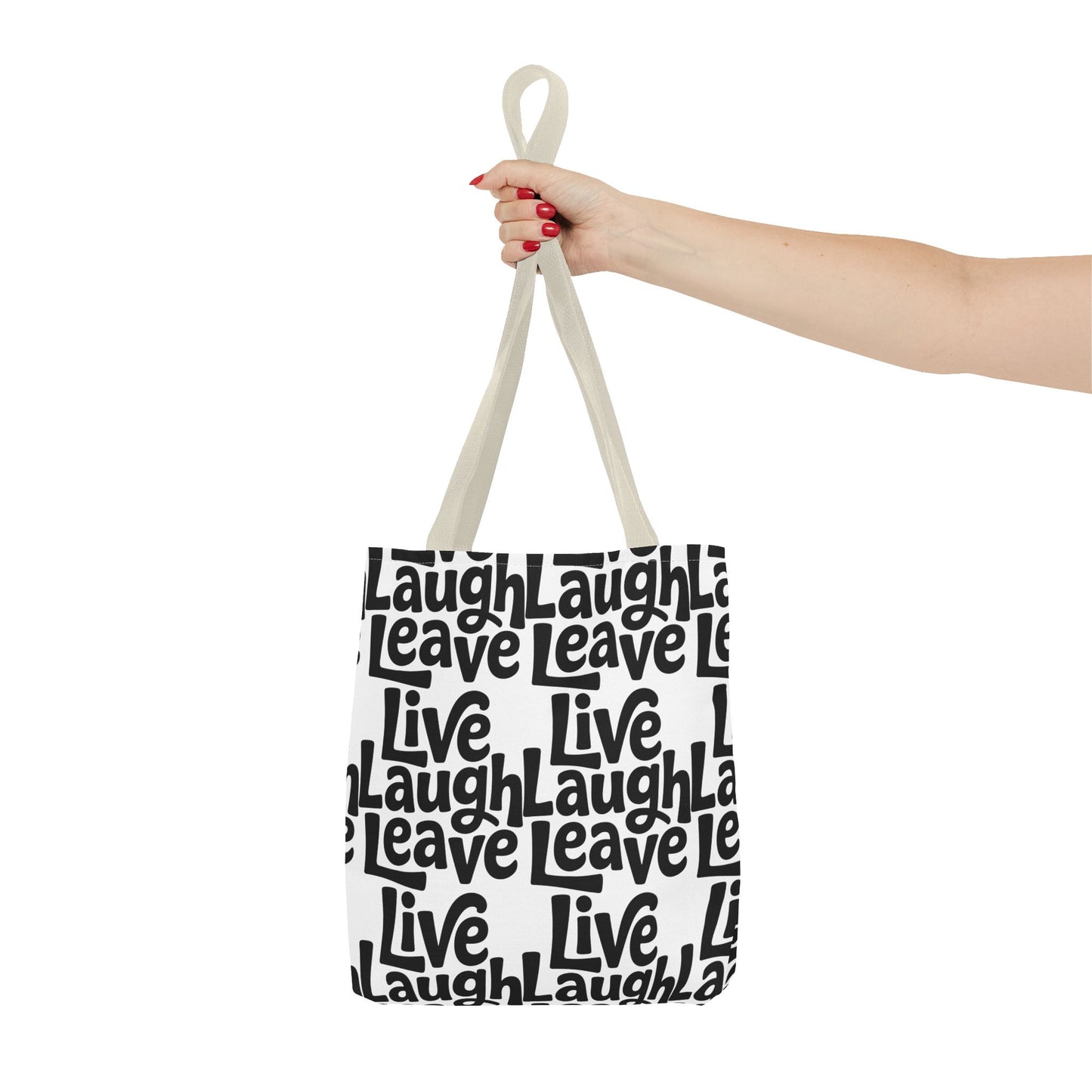 Live Laugh Leave Pattern Tote Bag – Black & White Motivational All-Over Print