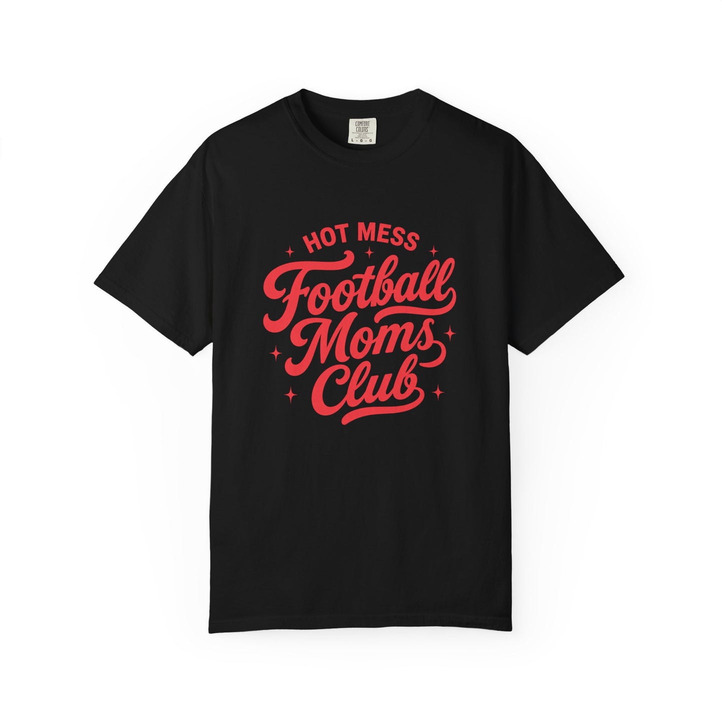 Football Moms Club T-Shirt — "Hot Mess" Script Tee for Game Day & Mom Life